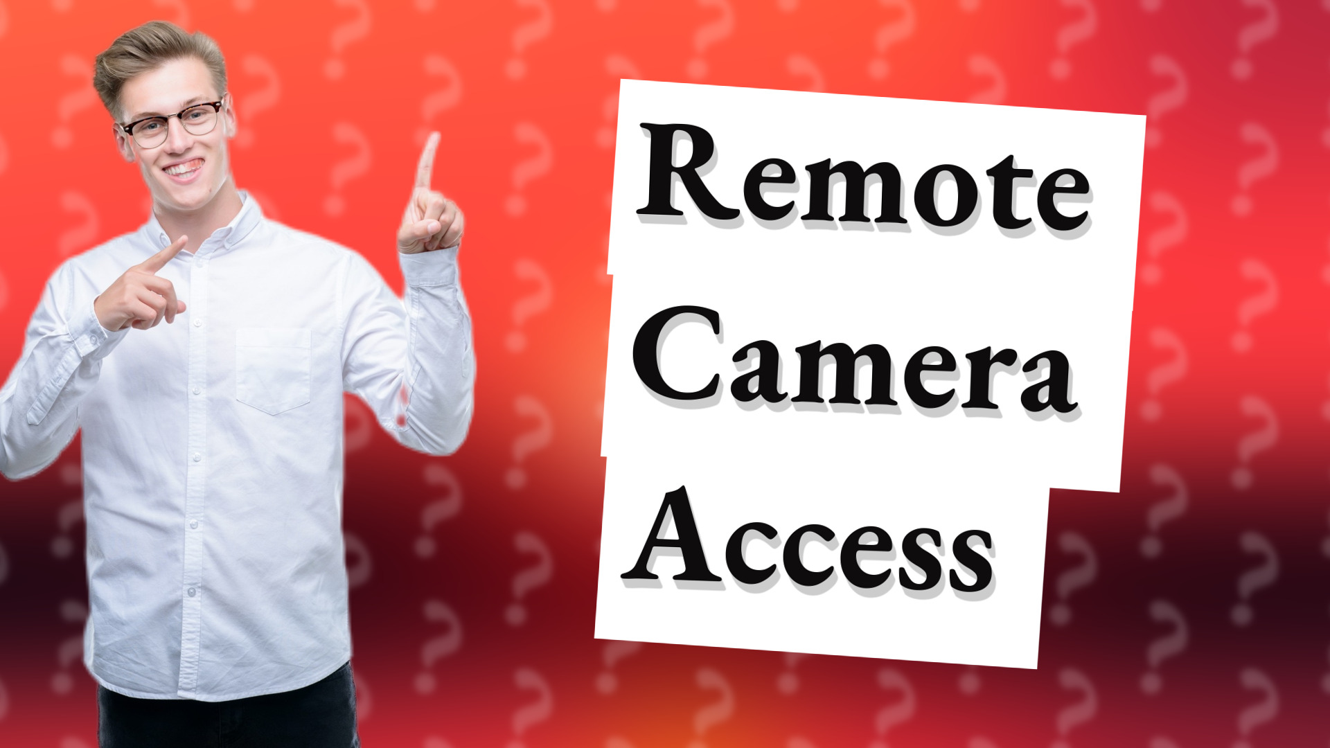 Remote Camera Access