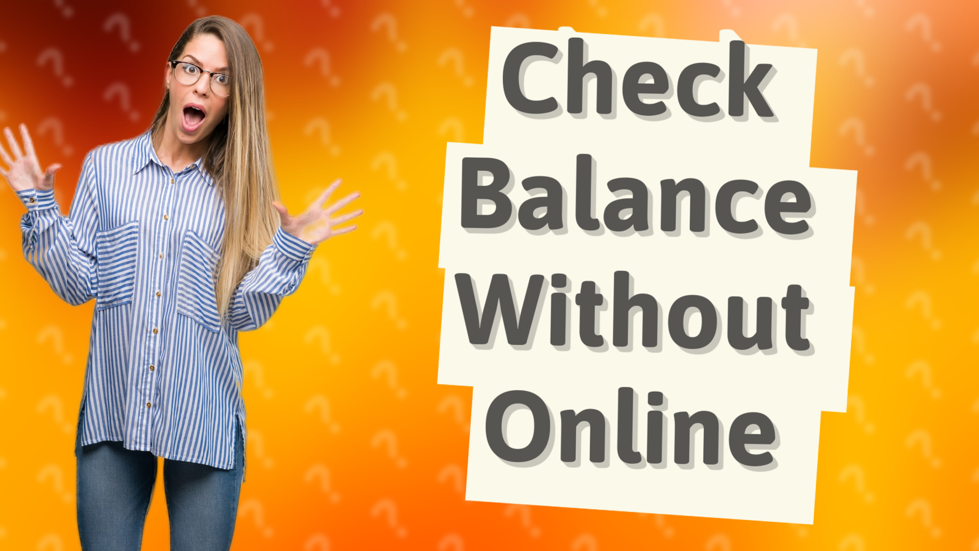 Check Balance Without Online