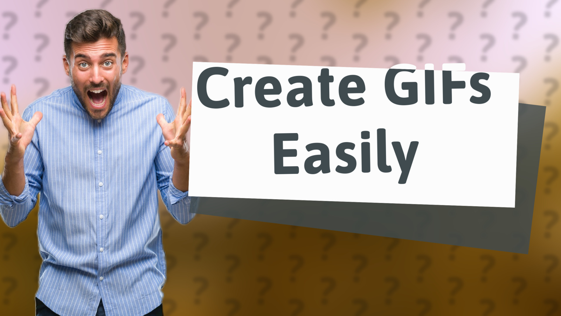 Create GIFs Easily