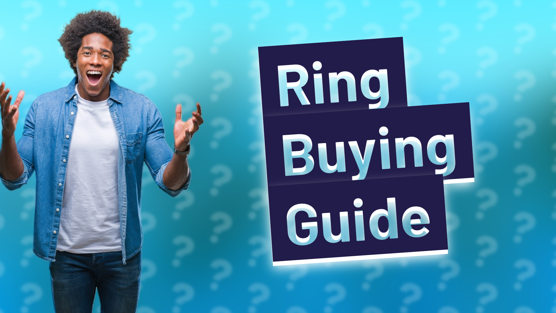 Ring Buying Guide