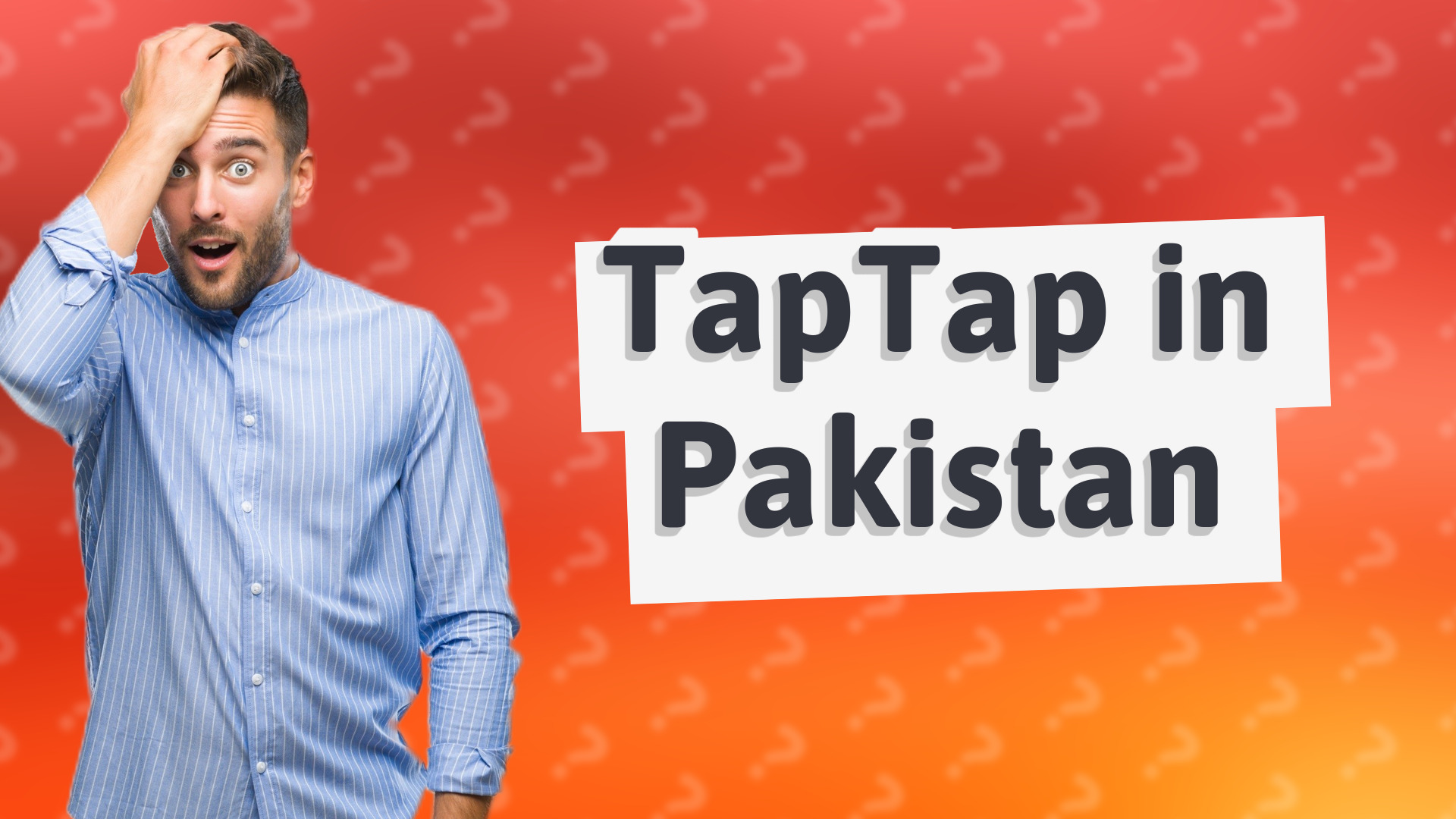 TapTap in Pakistan