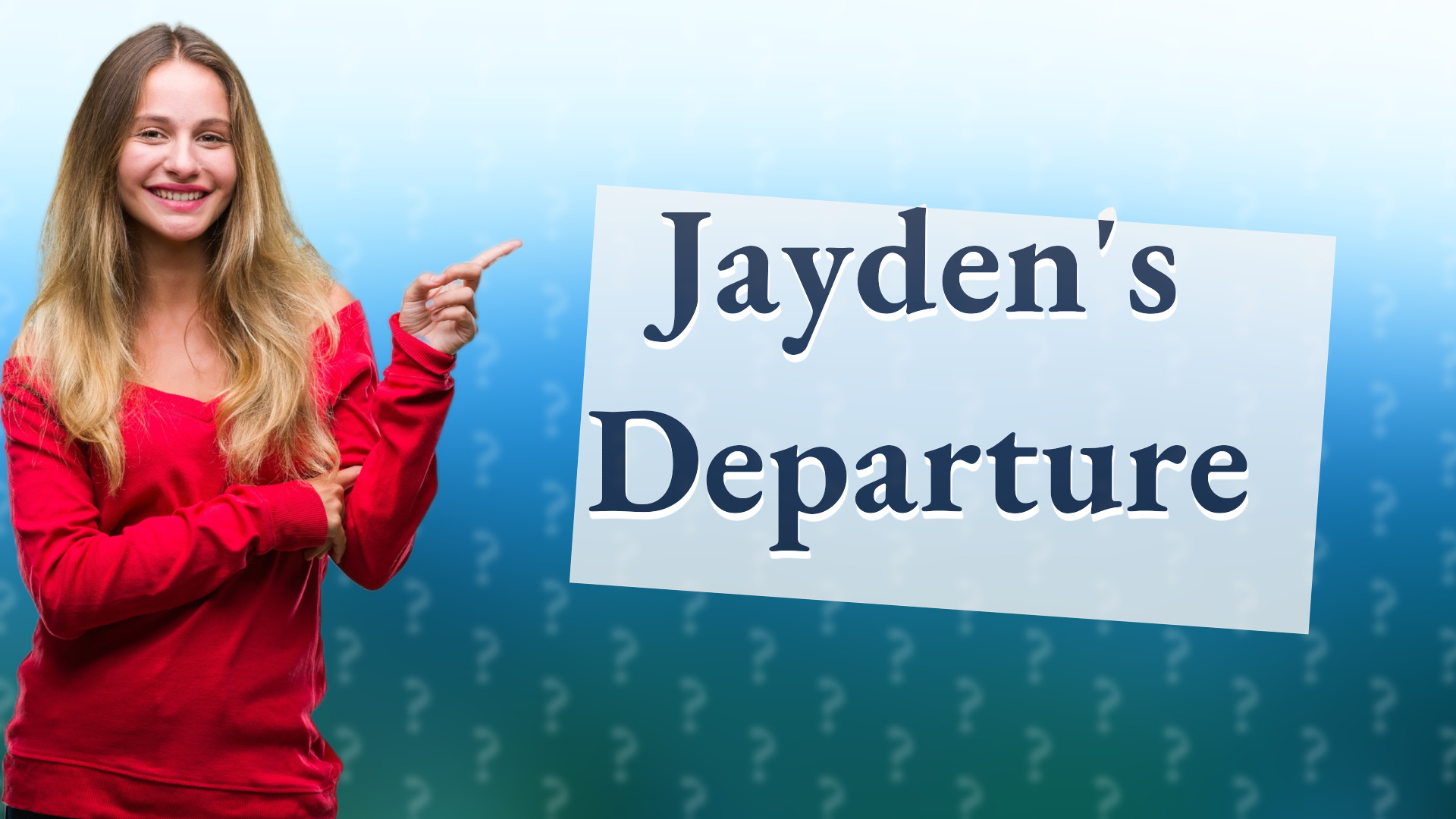 Jayden's Departure