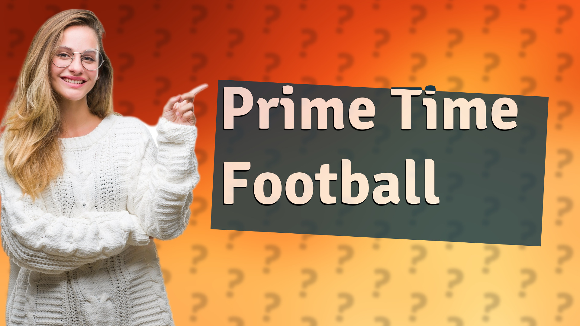 Prime Time Football