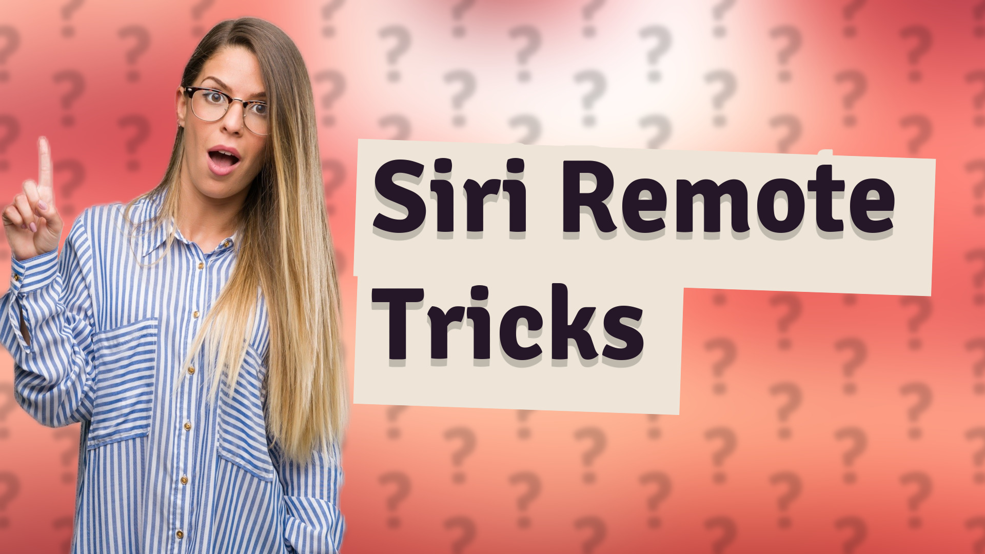 Siri Remote Tricks