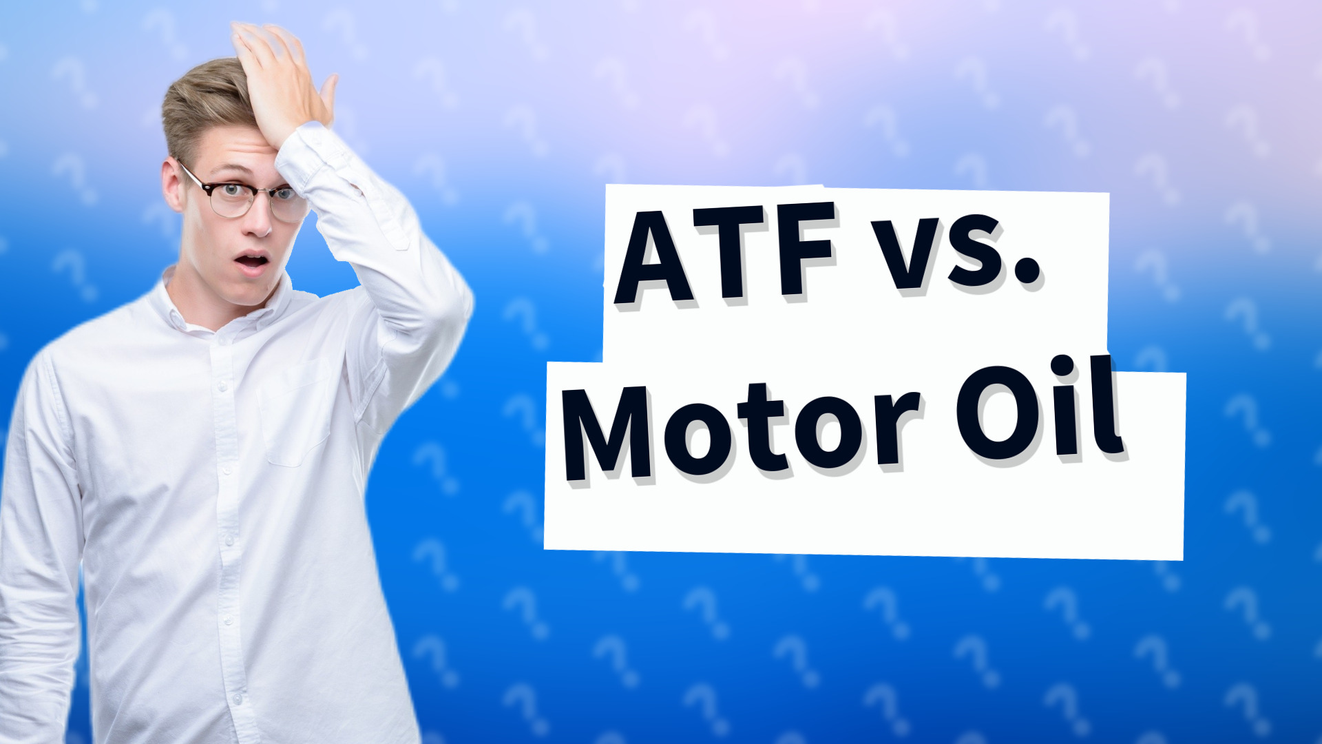 ATF vs. Motor Oil