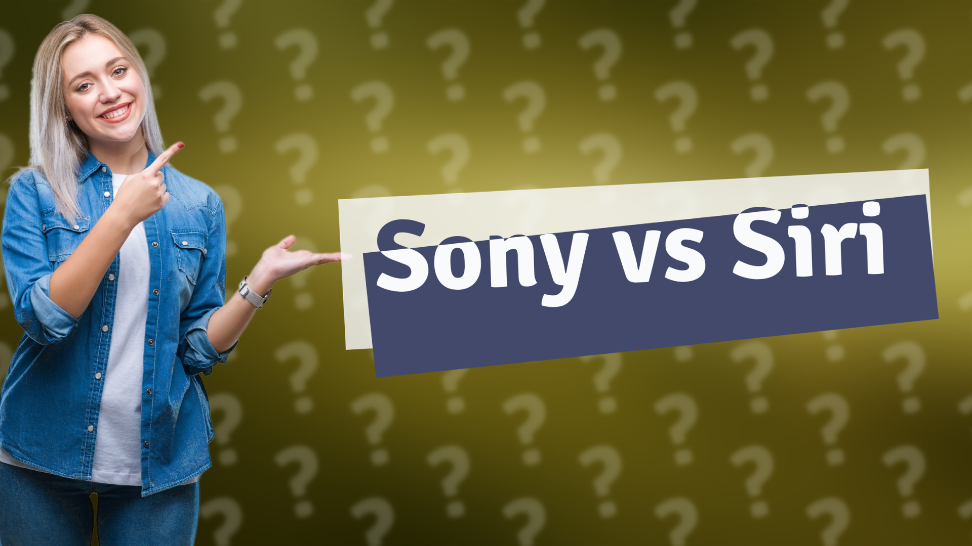 Sony vs Siri
