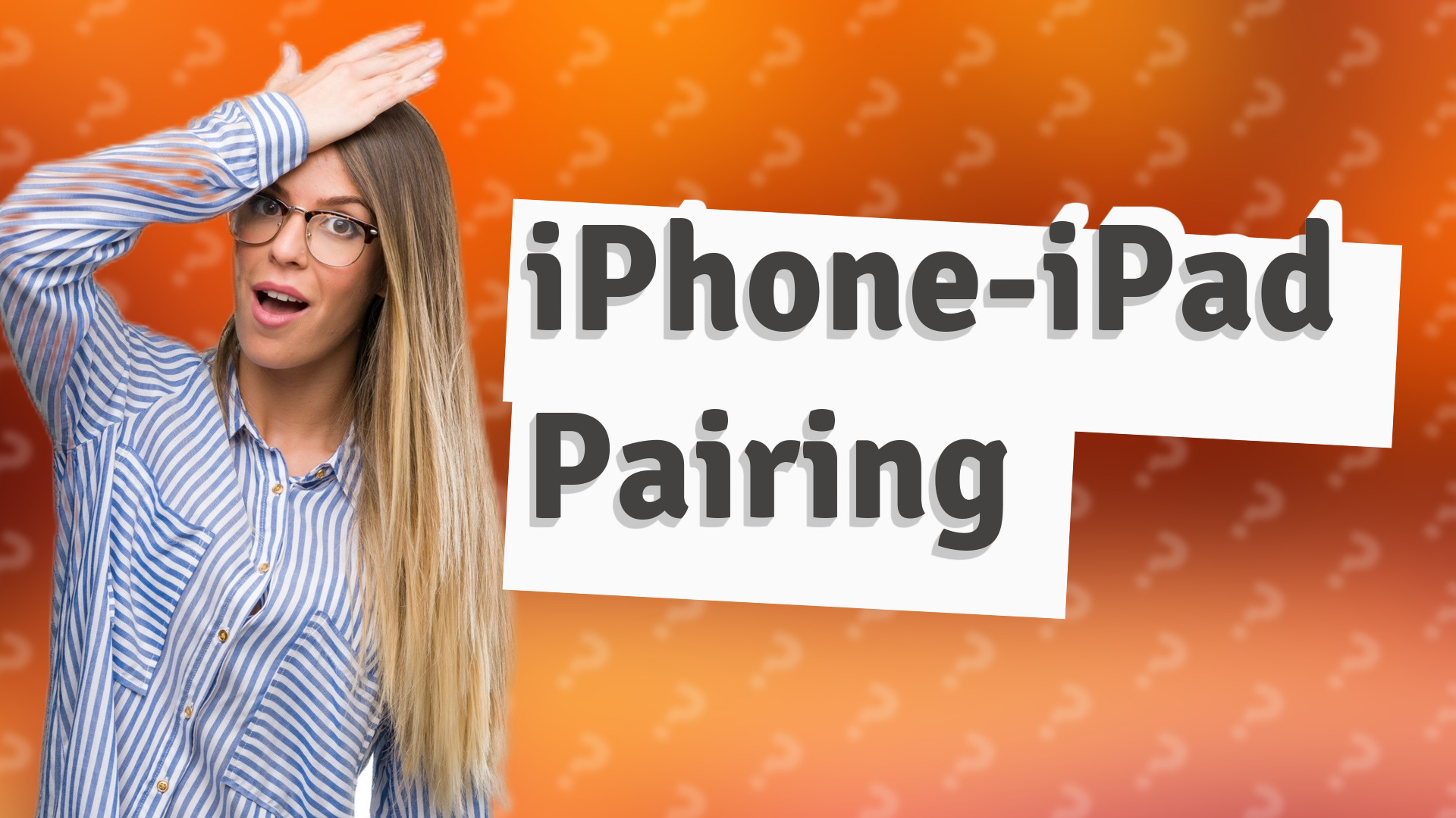 iPhone-iPad Pairing