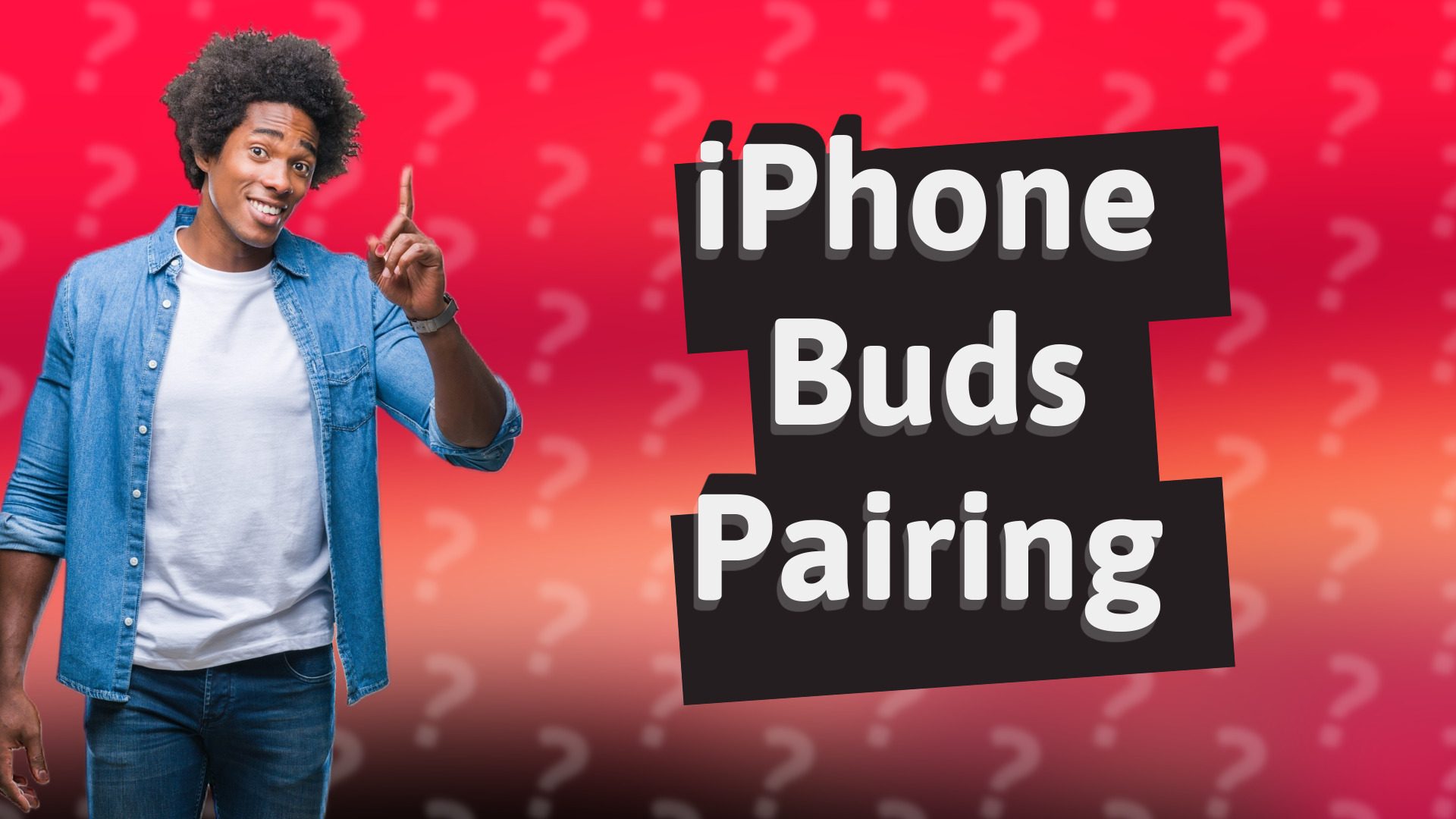 iPhone Buds Pairing