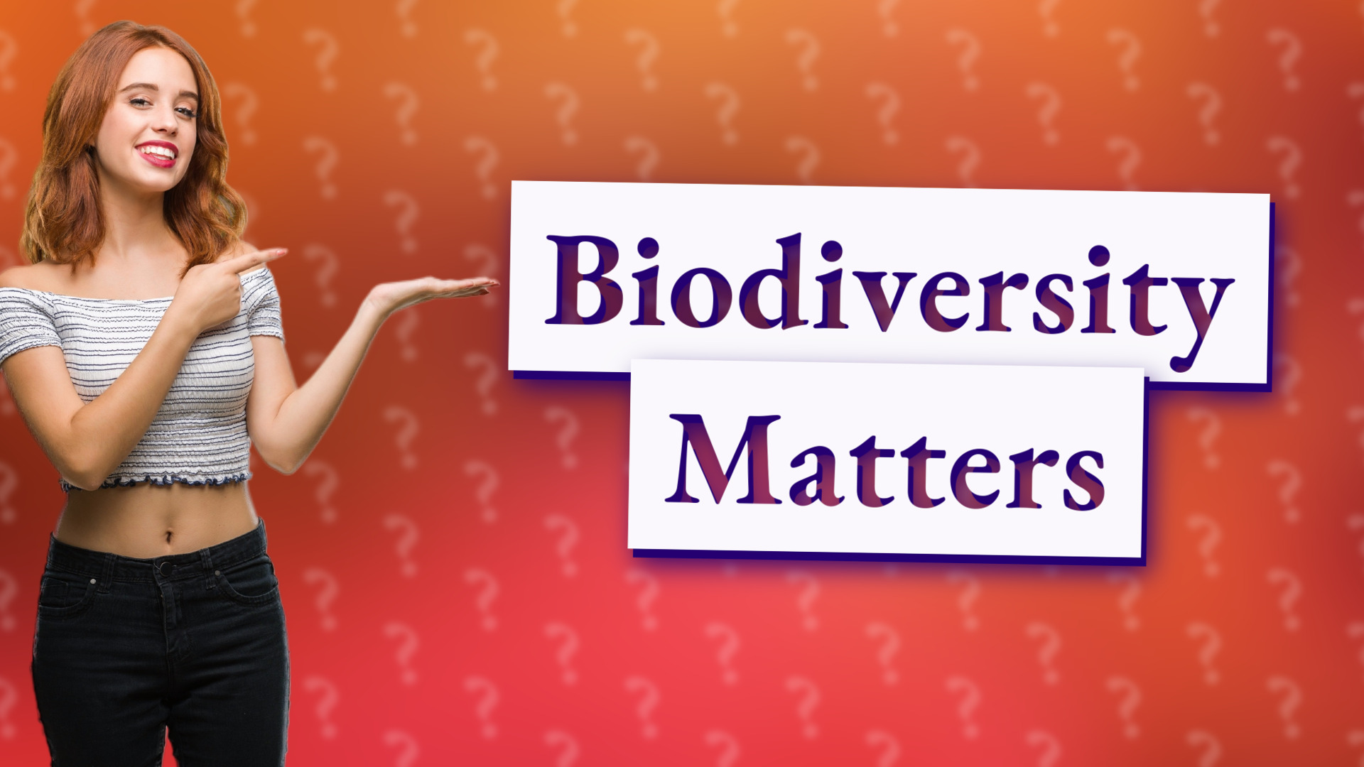 Biodiversity Matters