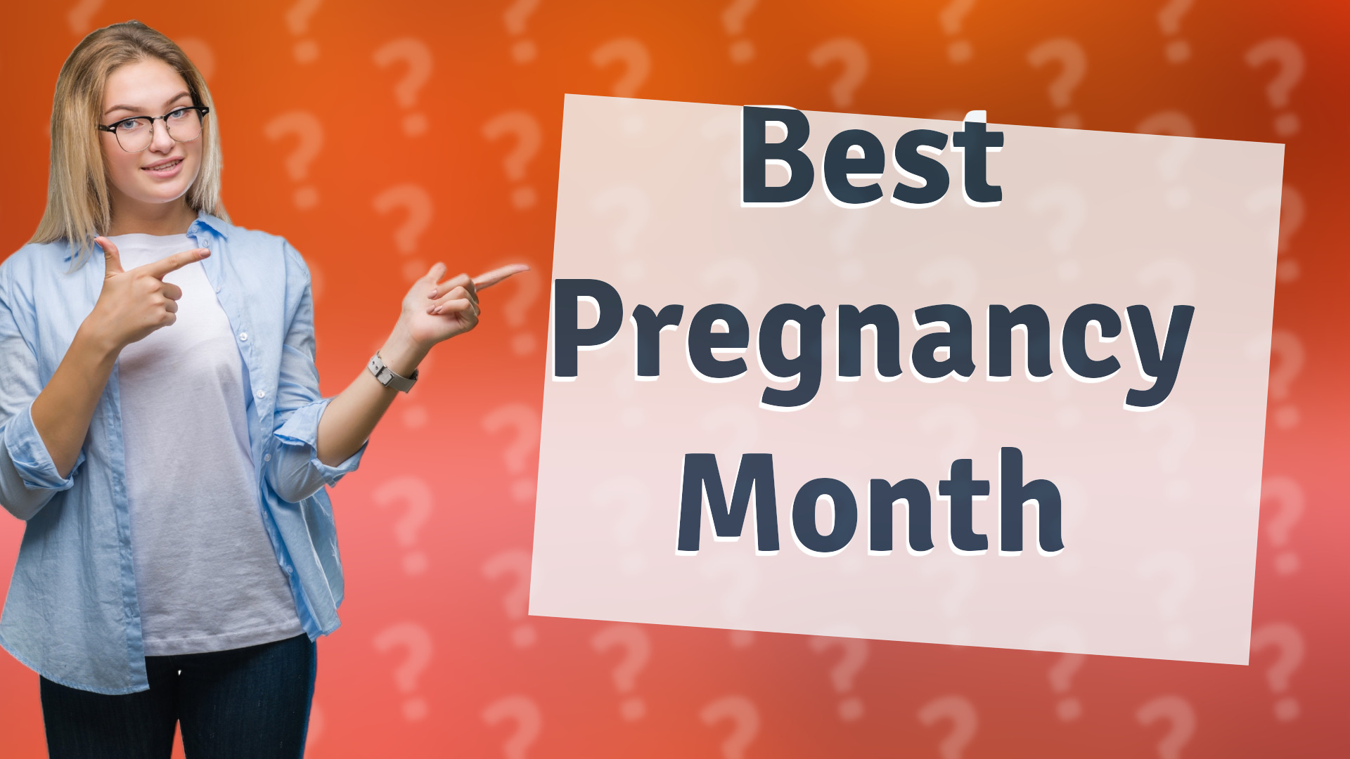 Best Pregnancy Month