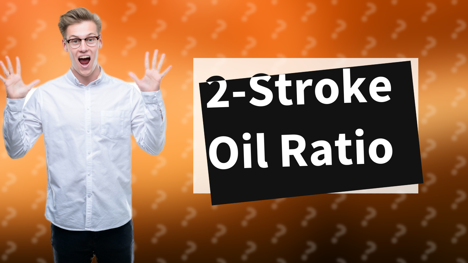2-Stroke Oil Ratio