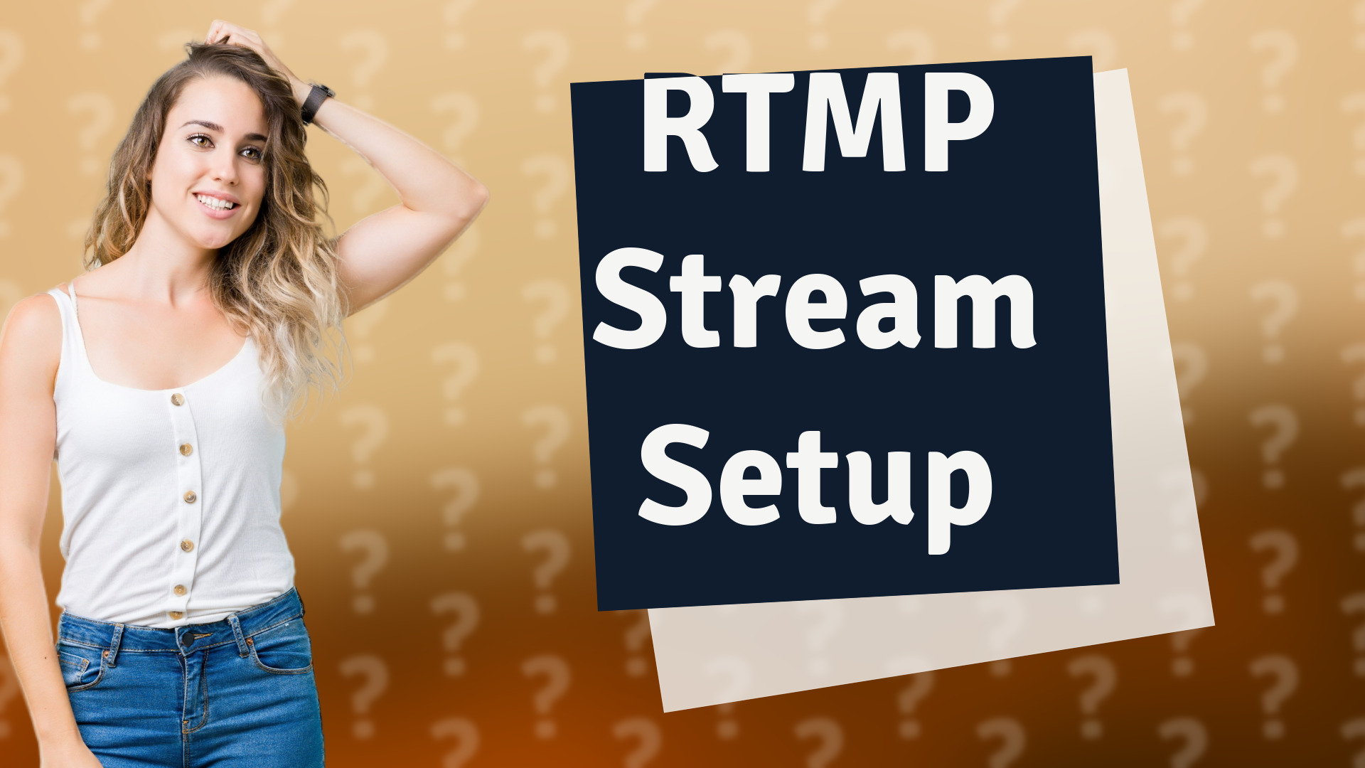 RTMP Stream Setup