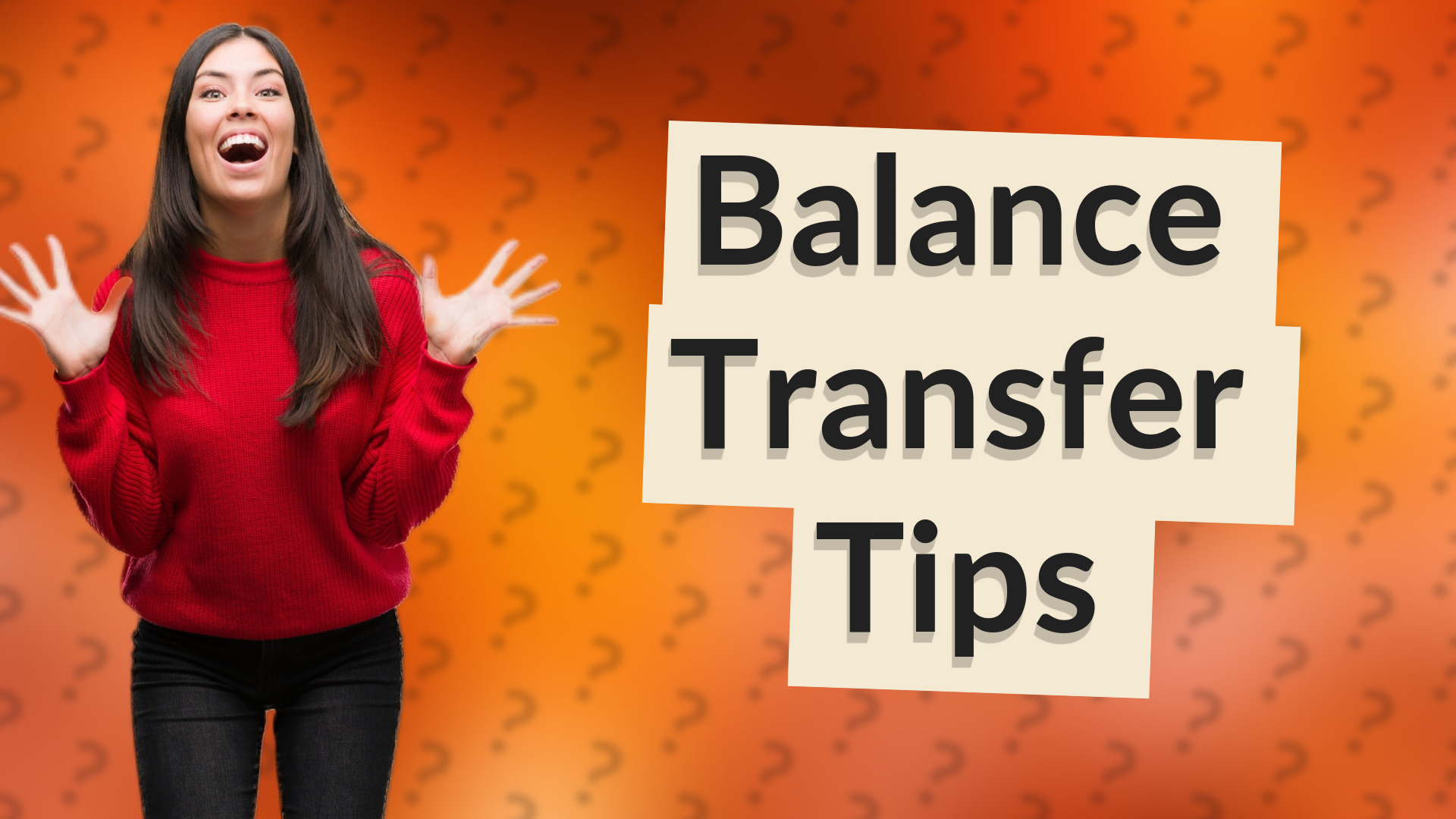 Balance Transfer Tips