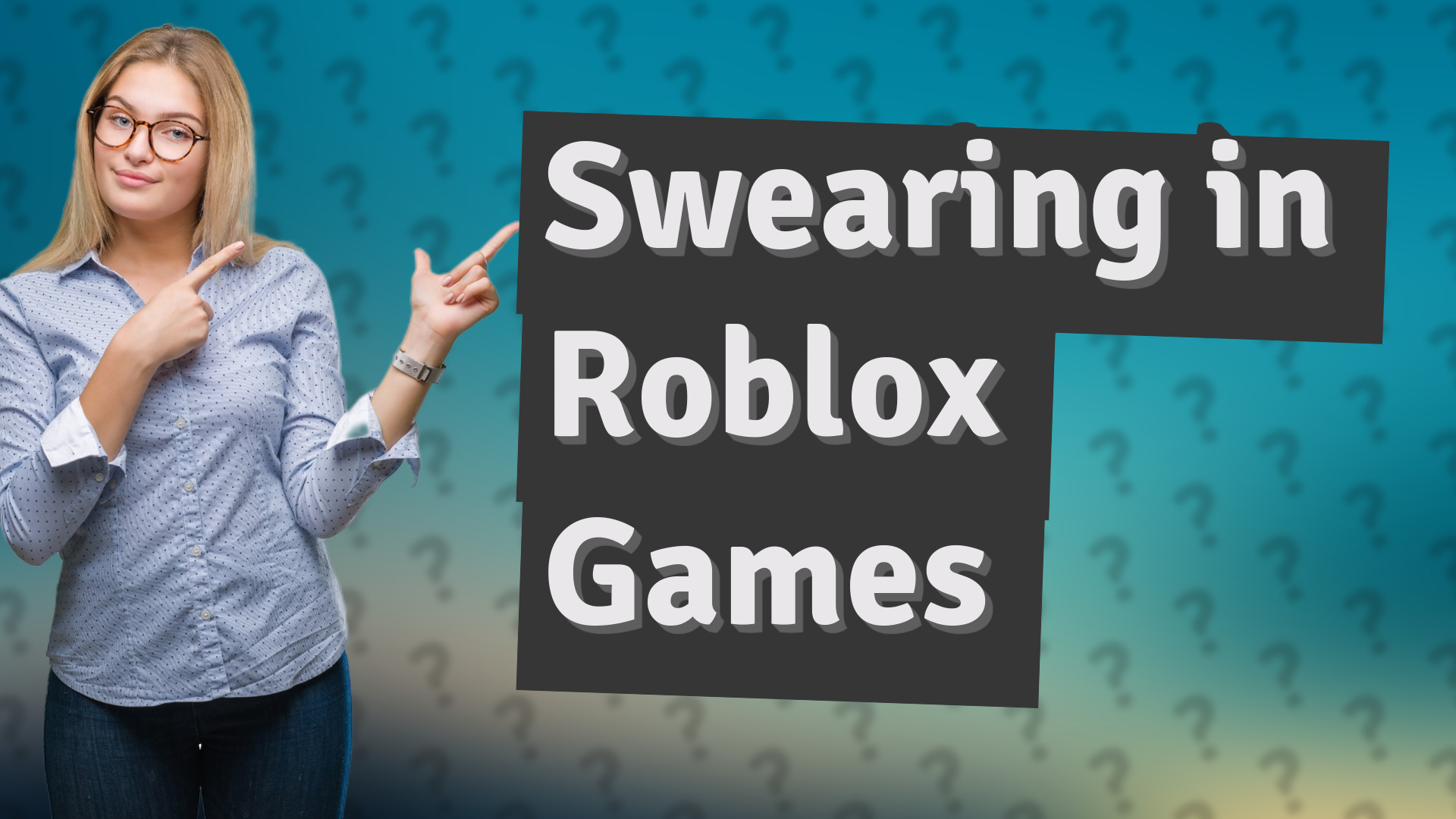 Swearing in Roblox Games