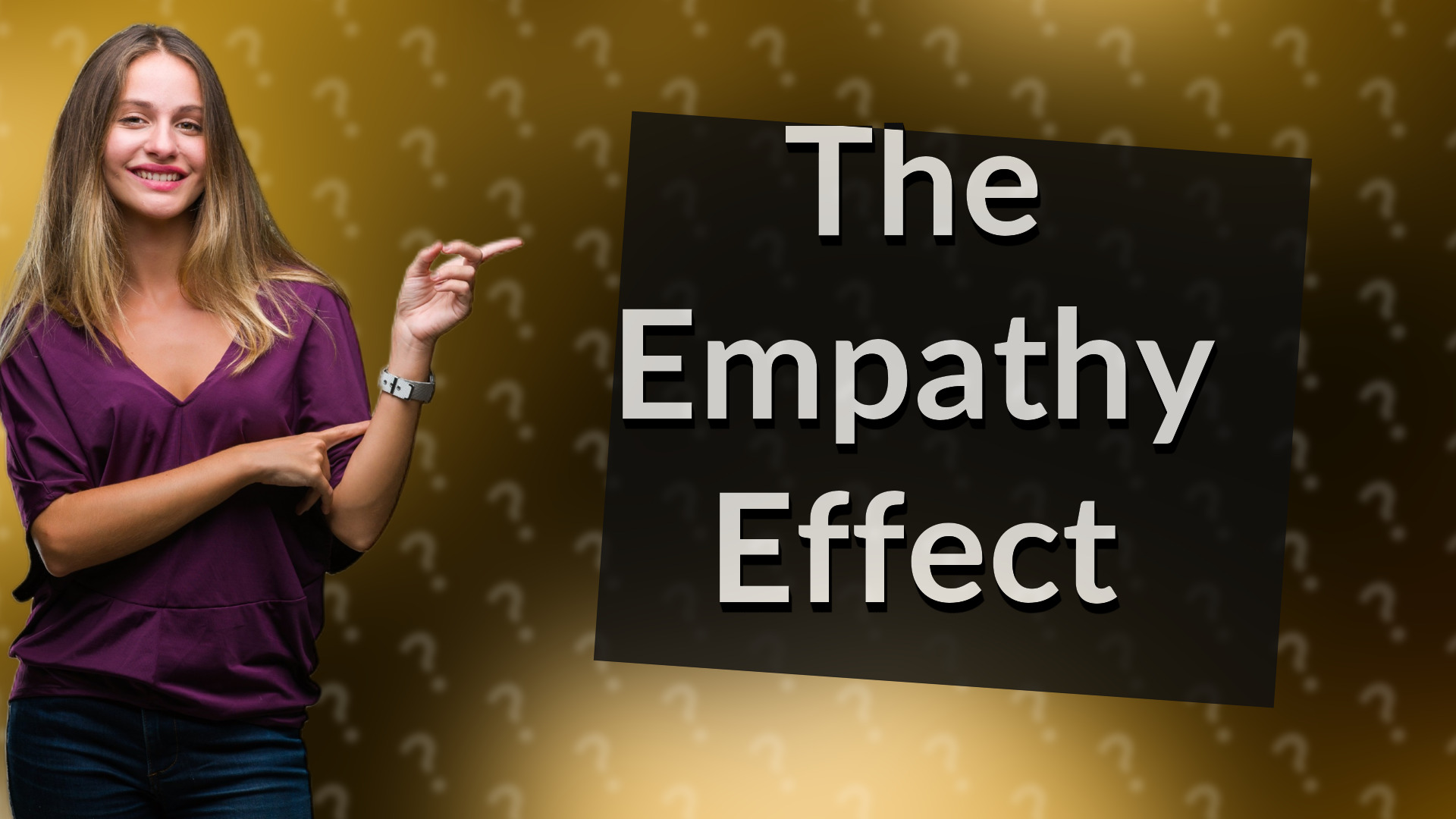 The Empathy Effect