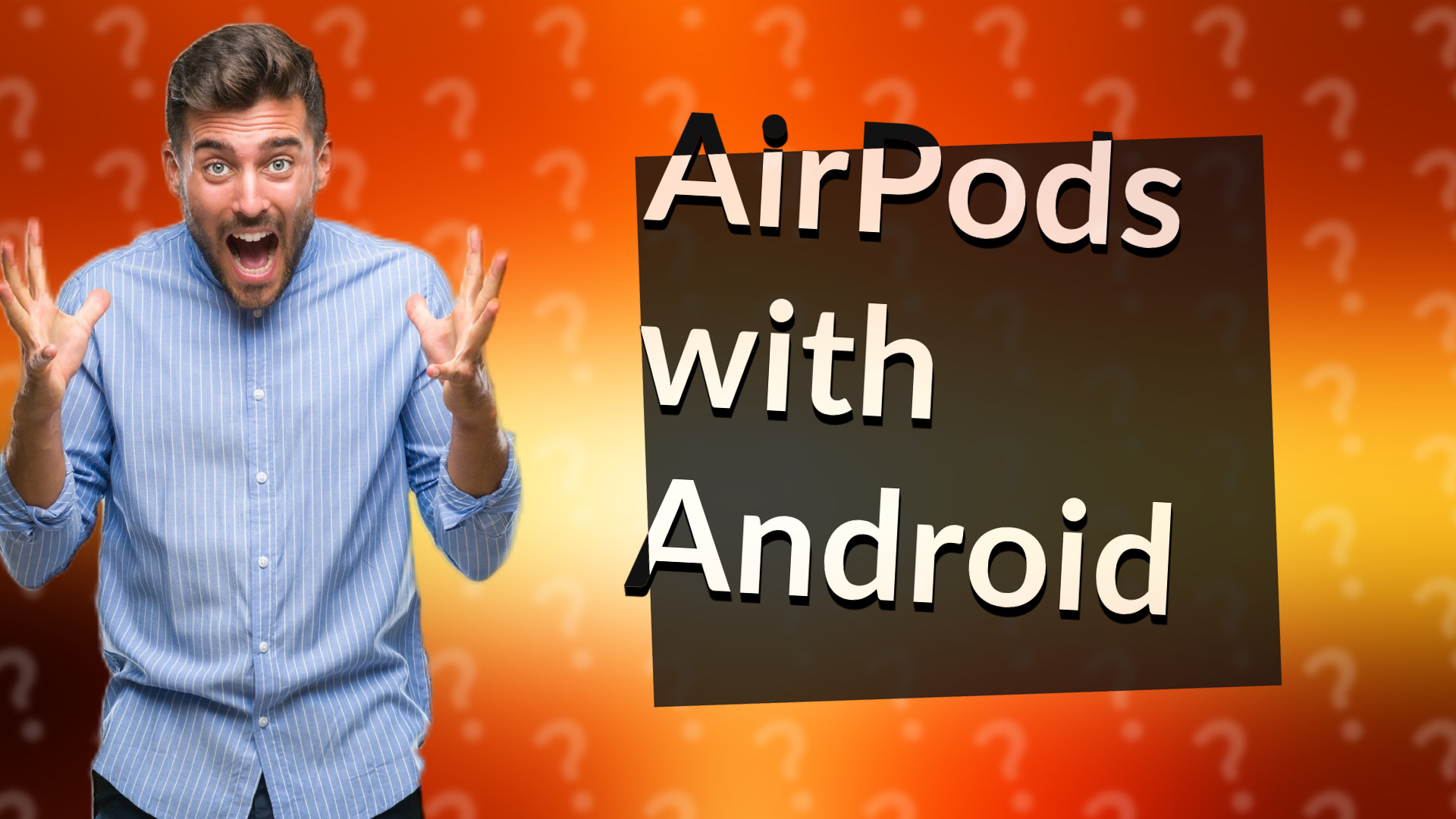 AirPods with Android