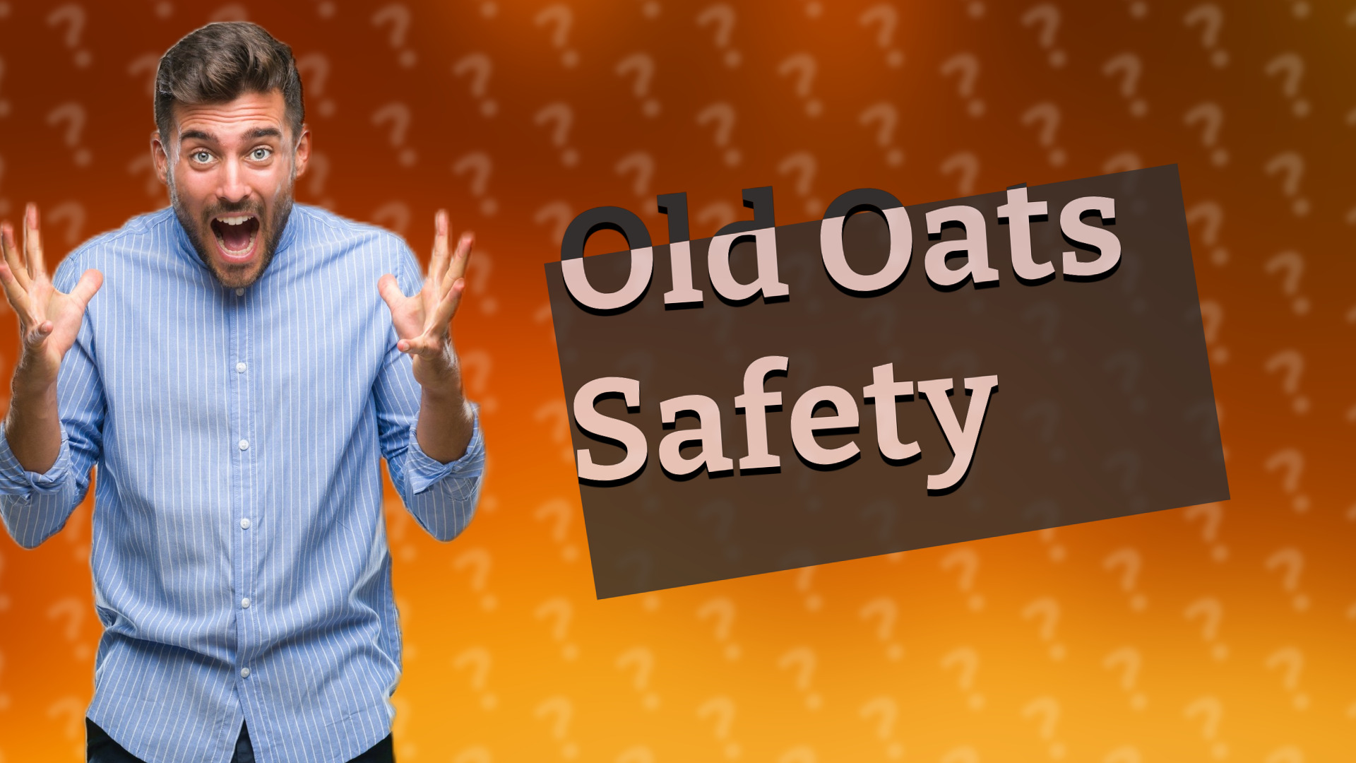 Old Oats Safety