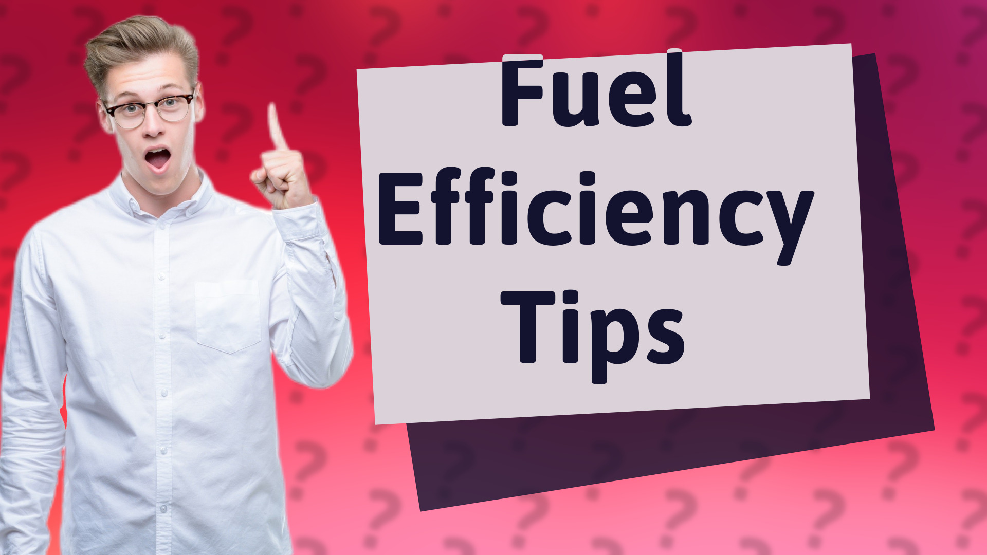 Fuel Efficiency Tips