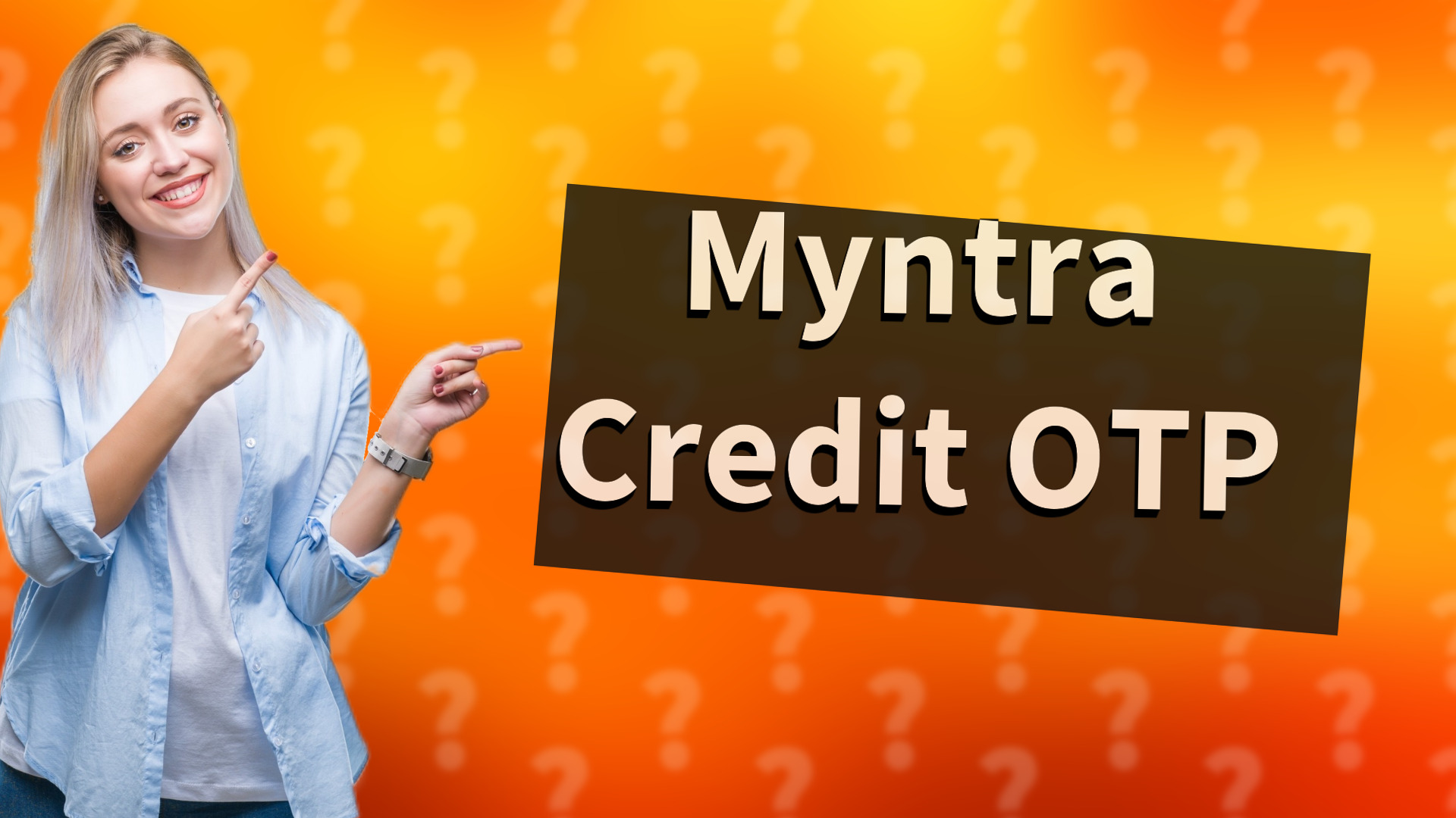 Myntra Credit OTP