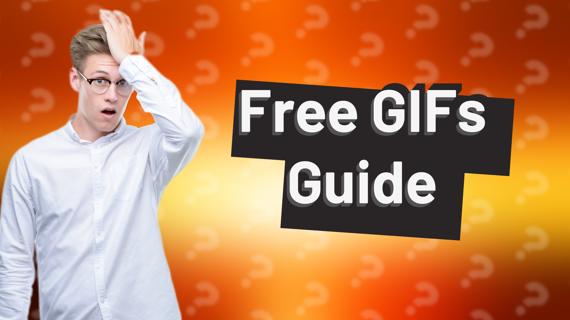 Free GIFs Guide