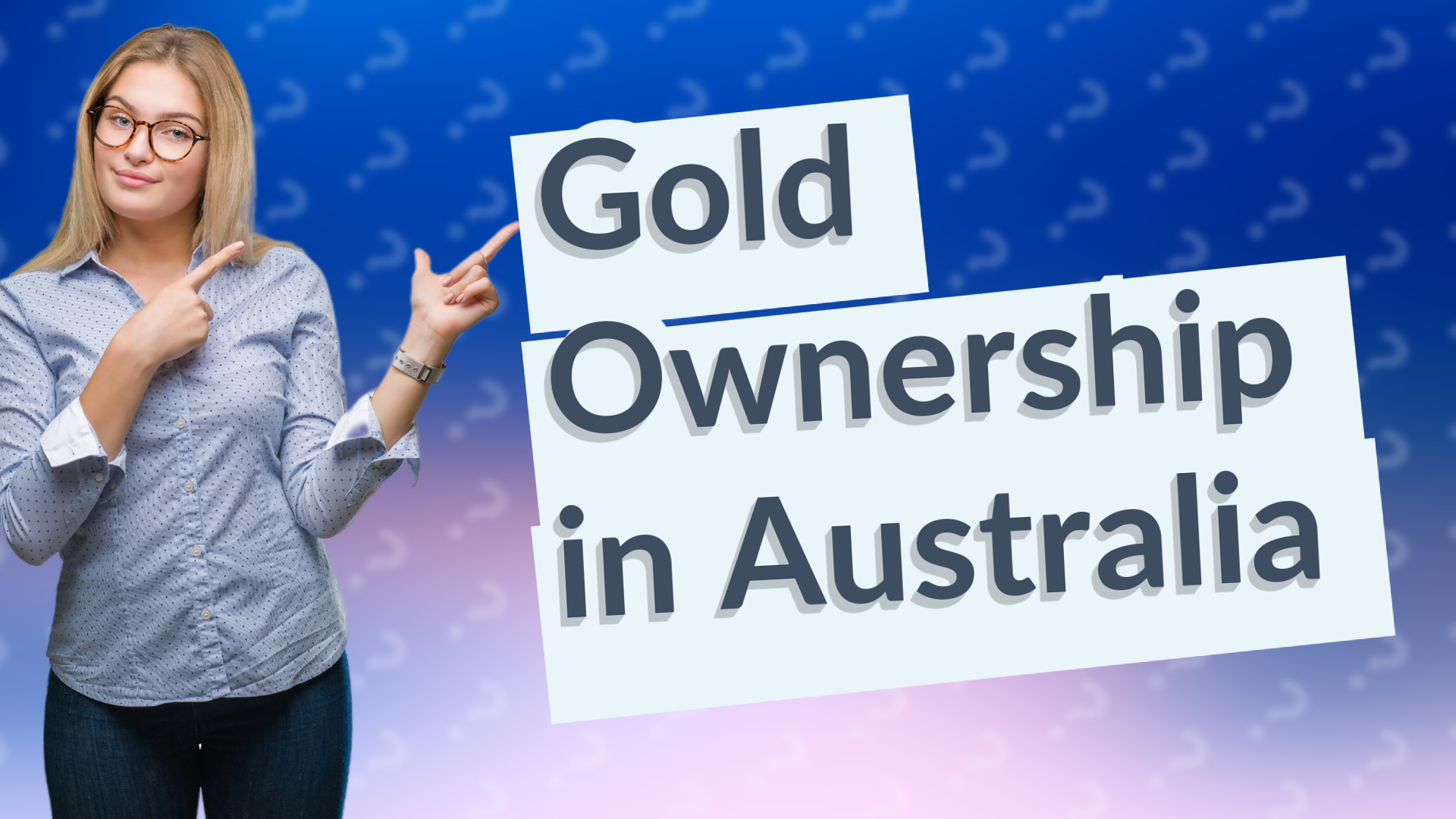 Gold Ownership in Australia
