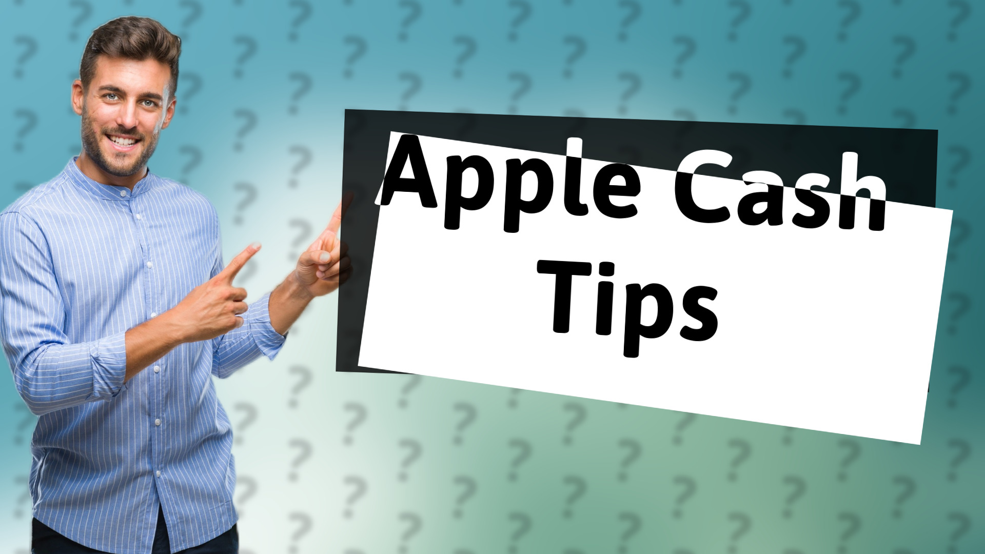 Apple Cash Tips