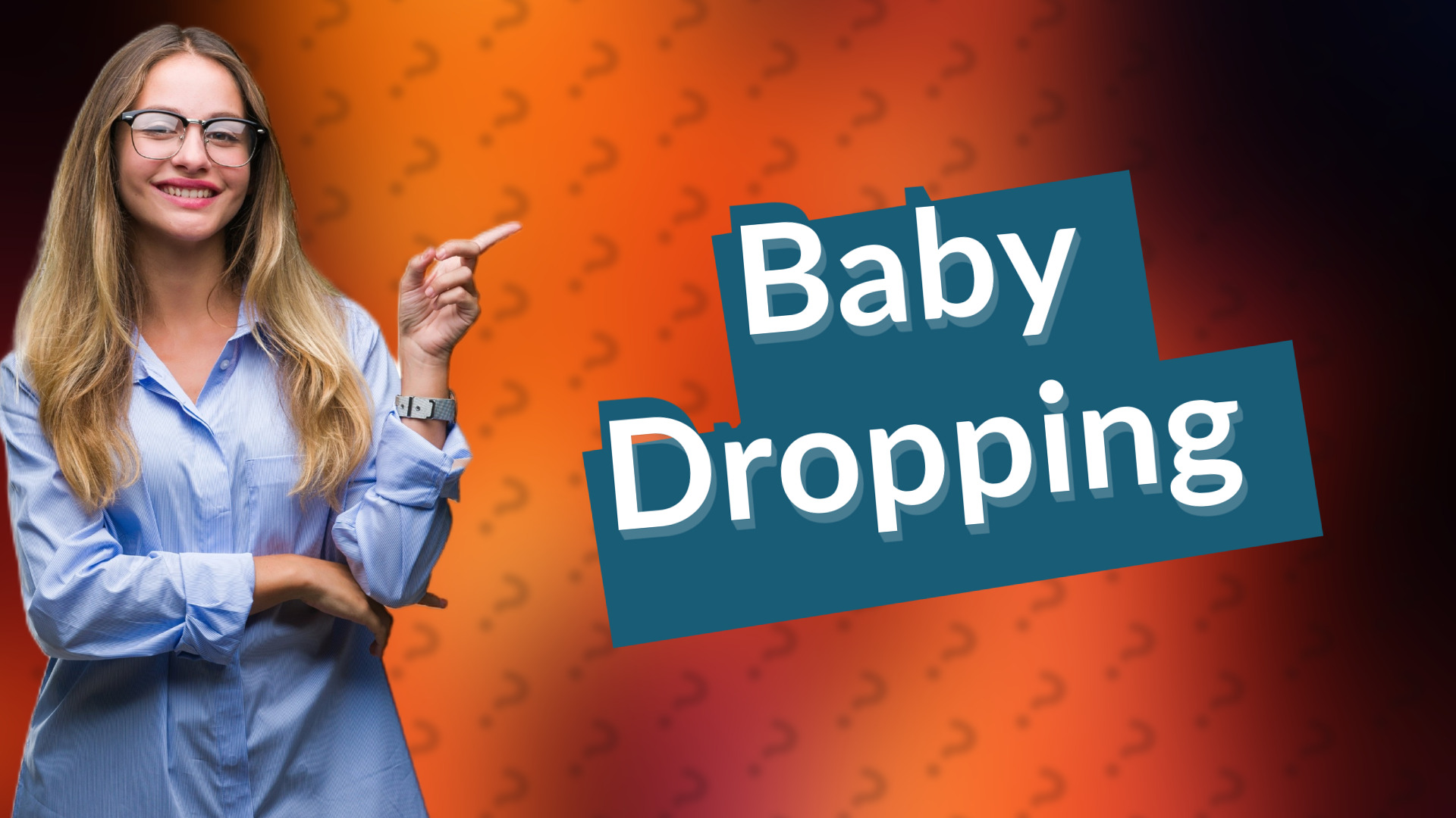 Baby Dropping