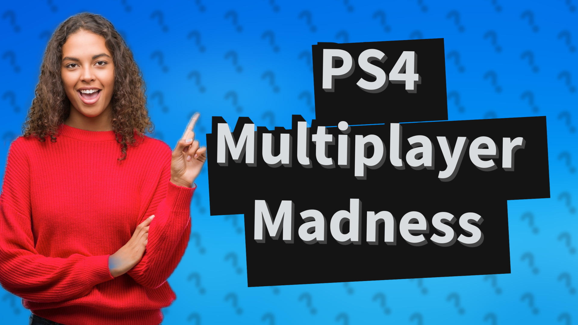 PS4 Multiplayer Madness