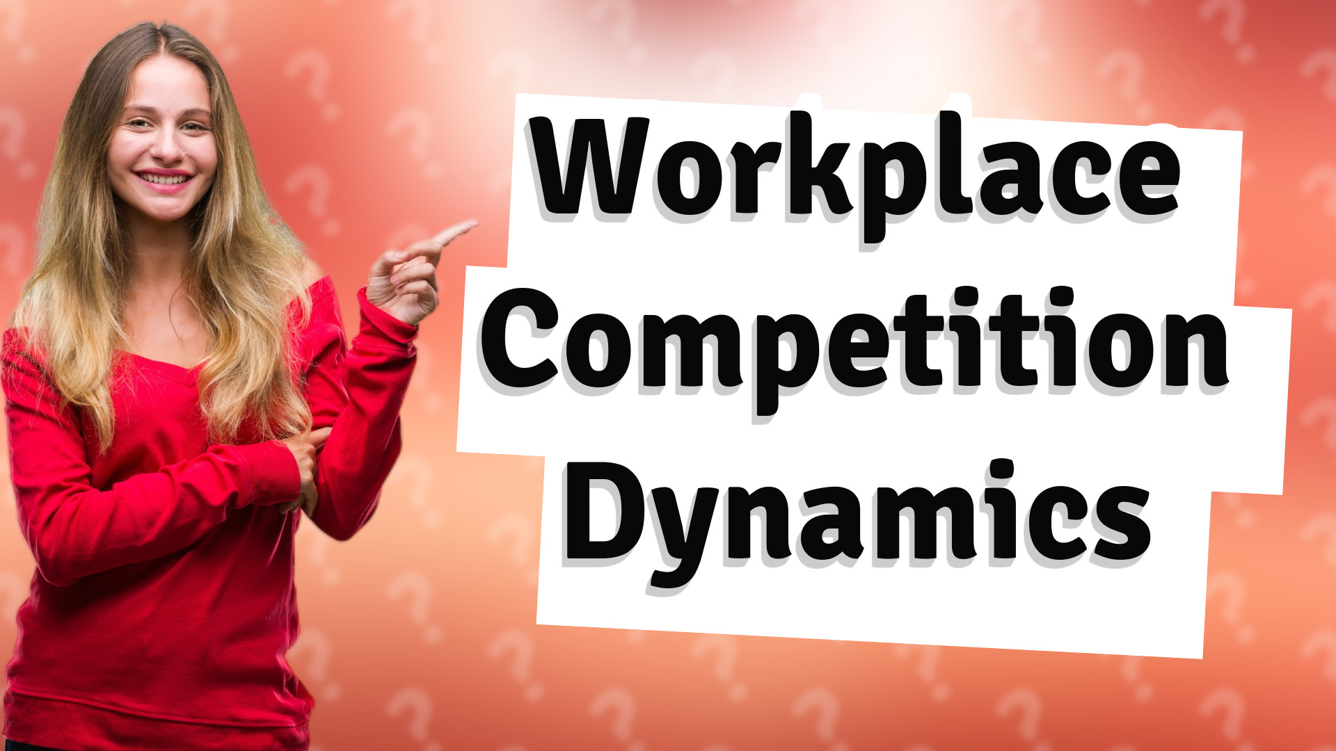Workplace Competition Dynamics