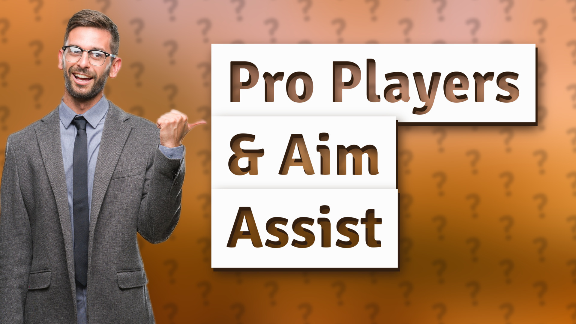 Pro Players & Aim Assist