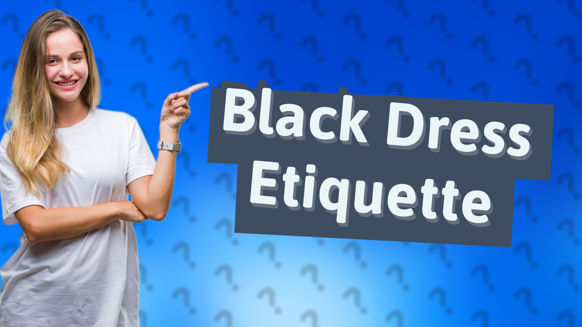 Black Dress Etiquette