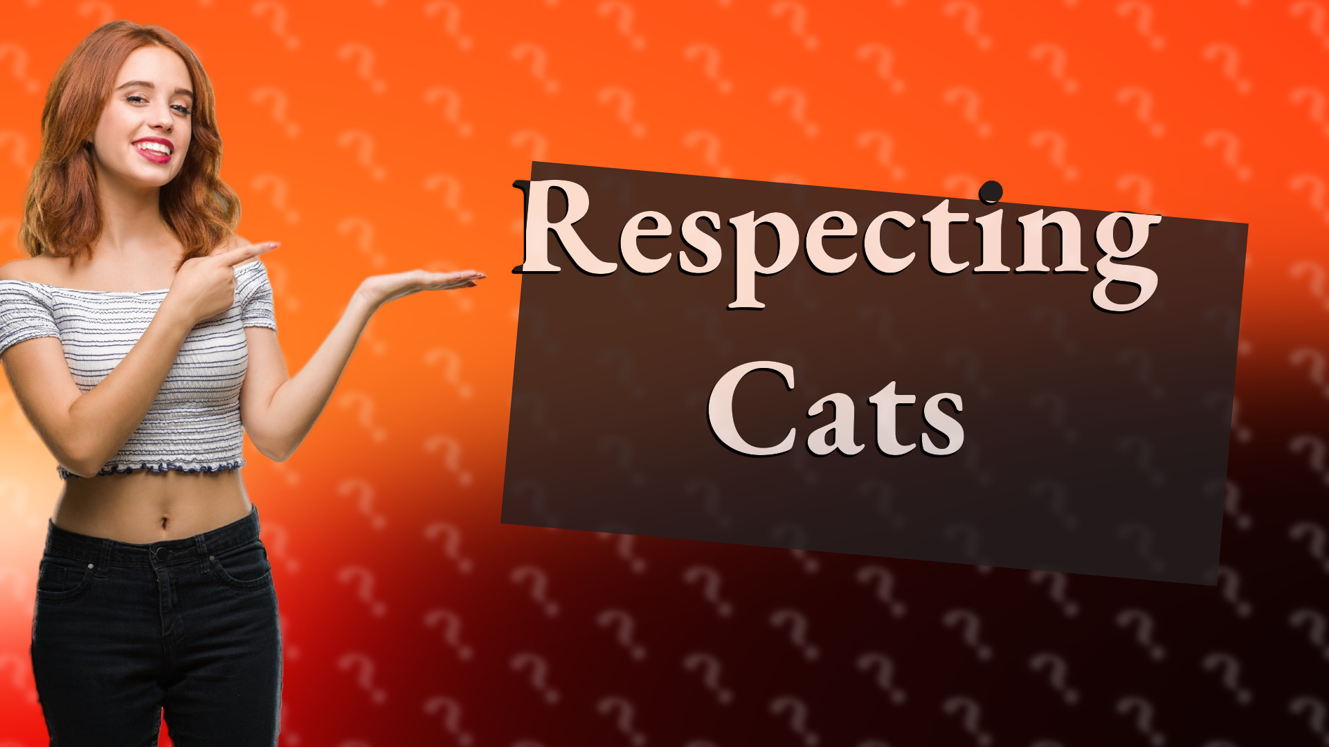 Respecting Cats