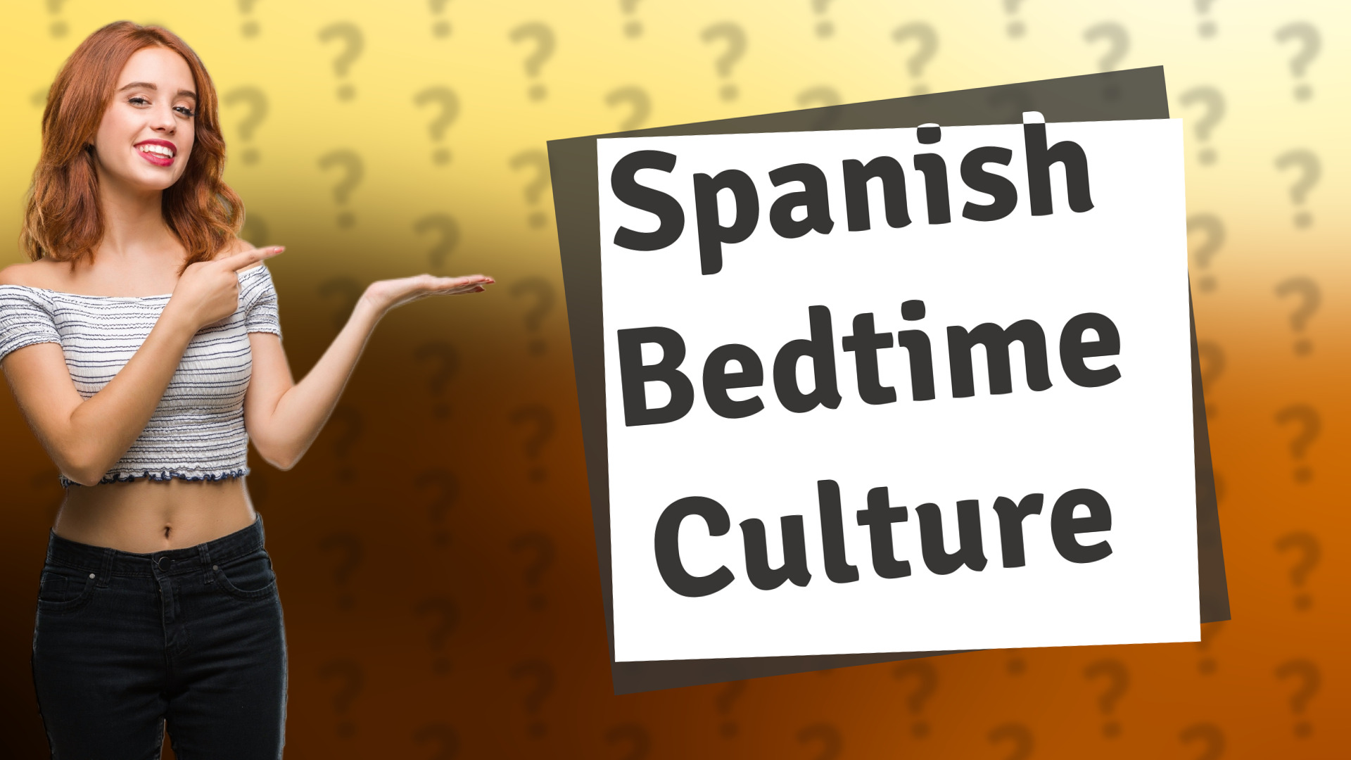 Spanish Bedtime Culture