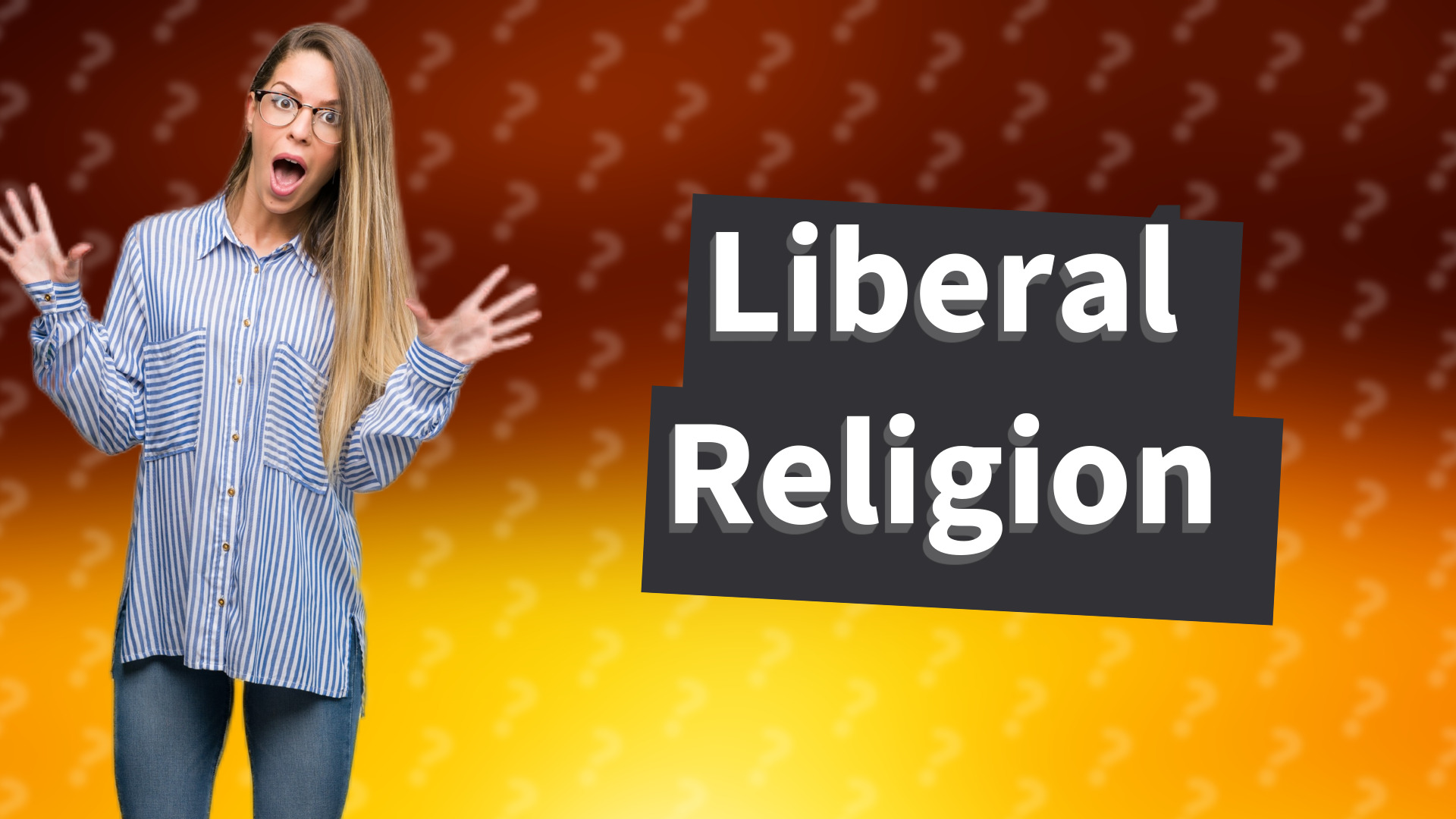 Liberal Religion