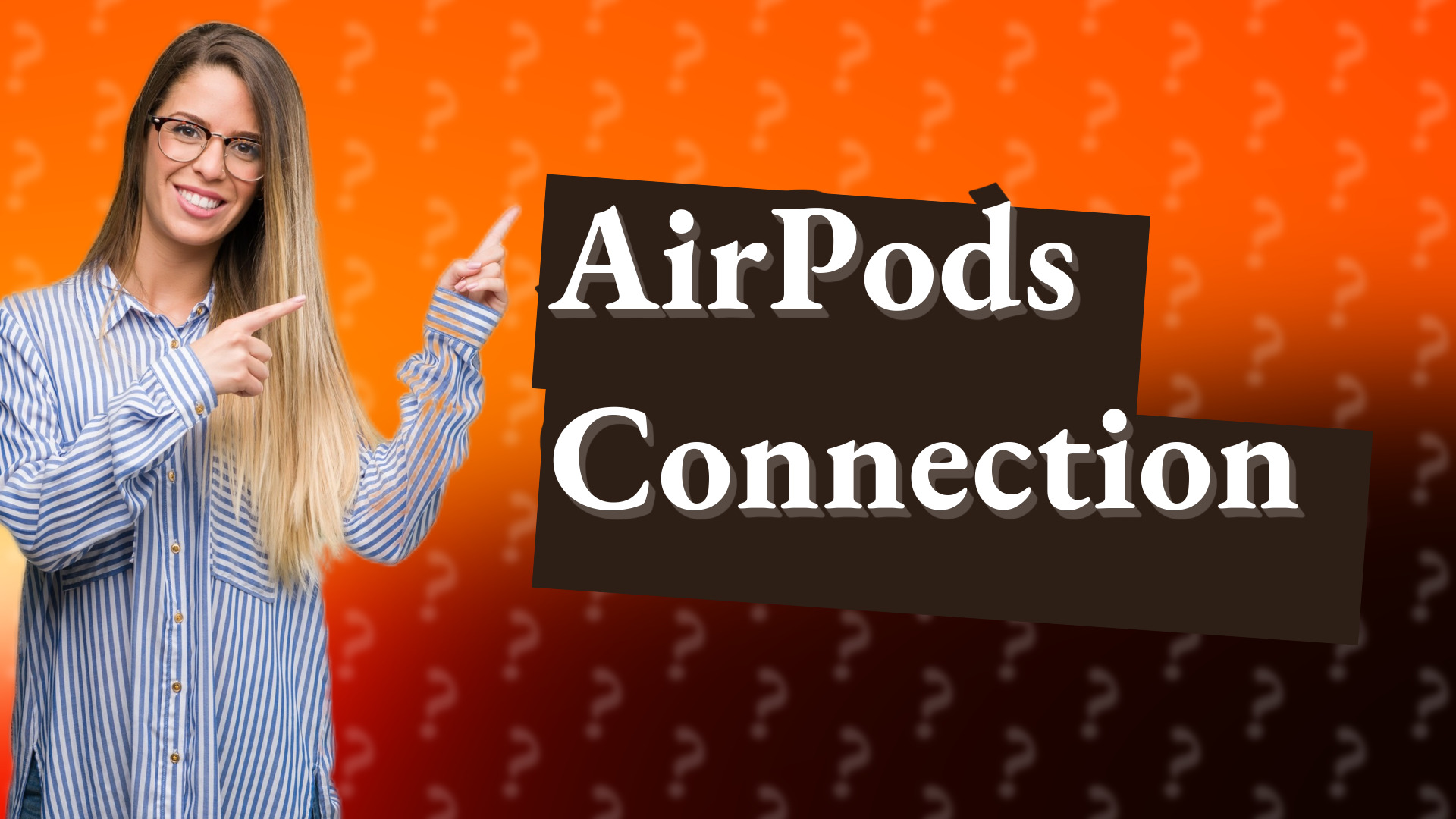 AirPods Connection