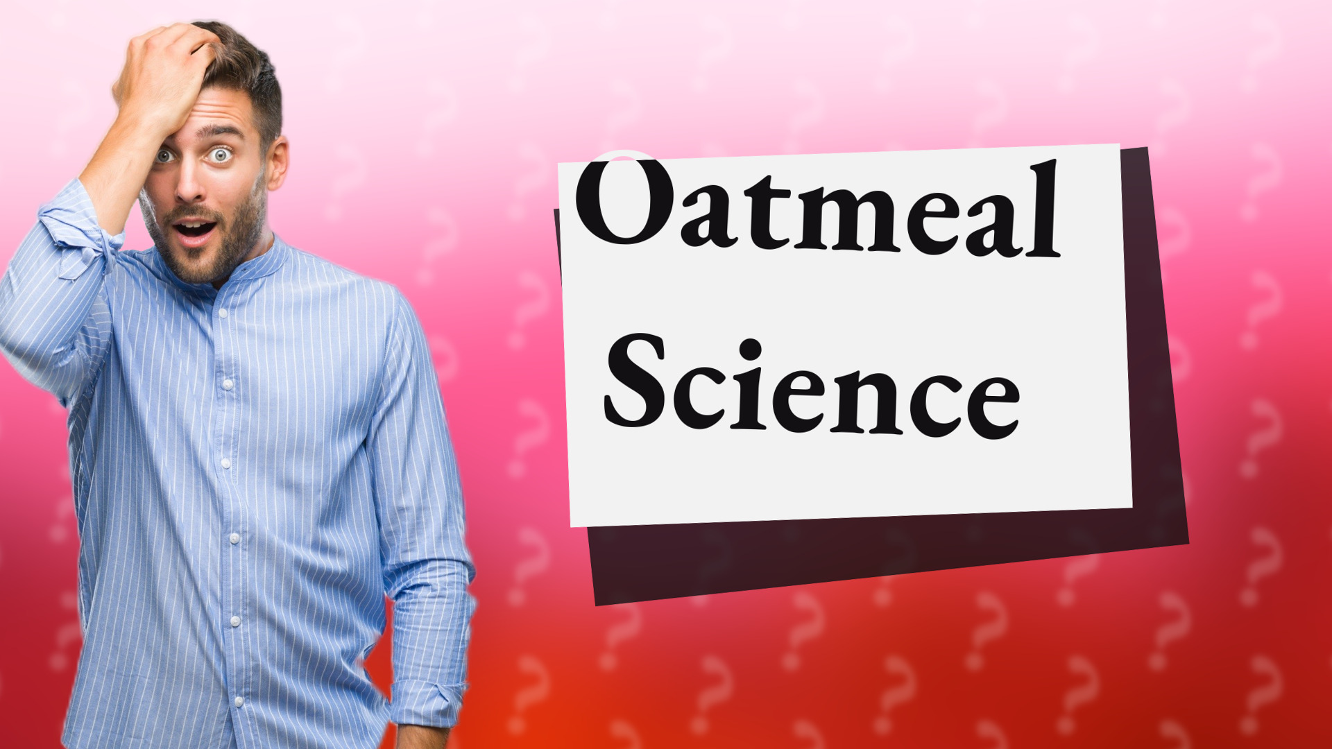 Oatmeal Science