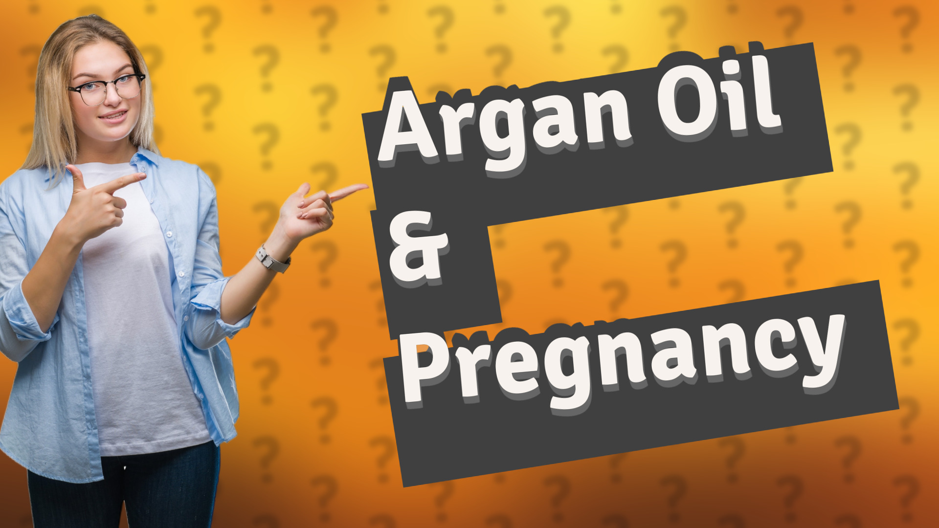 Argan Oil & Pregnancy
