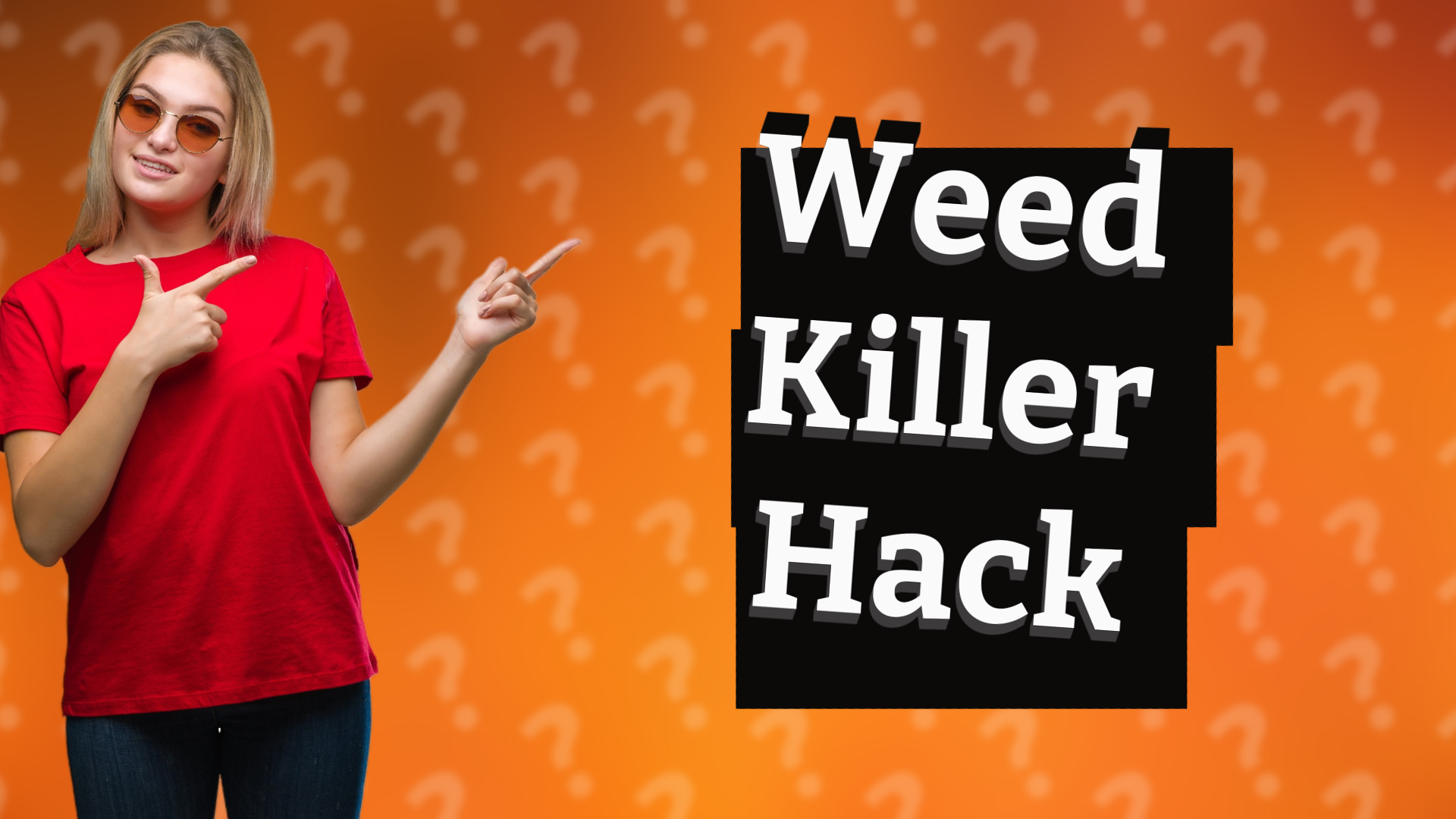 Weed Killer Hack