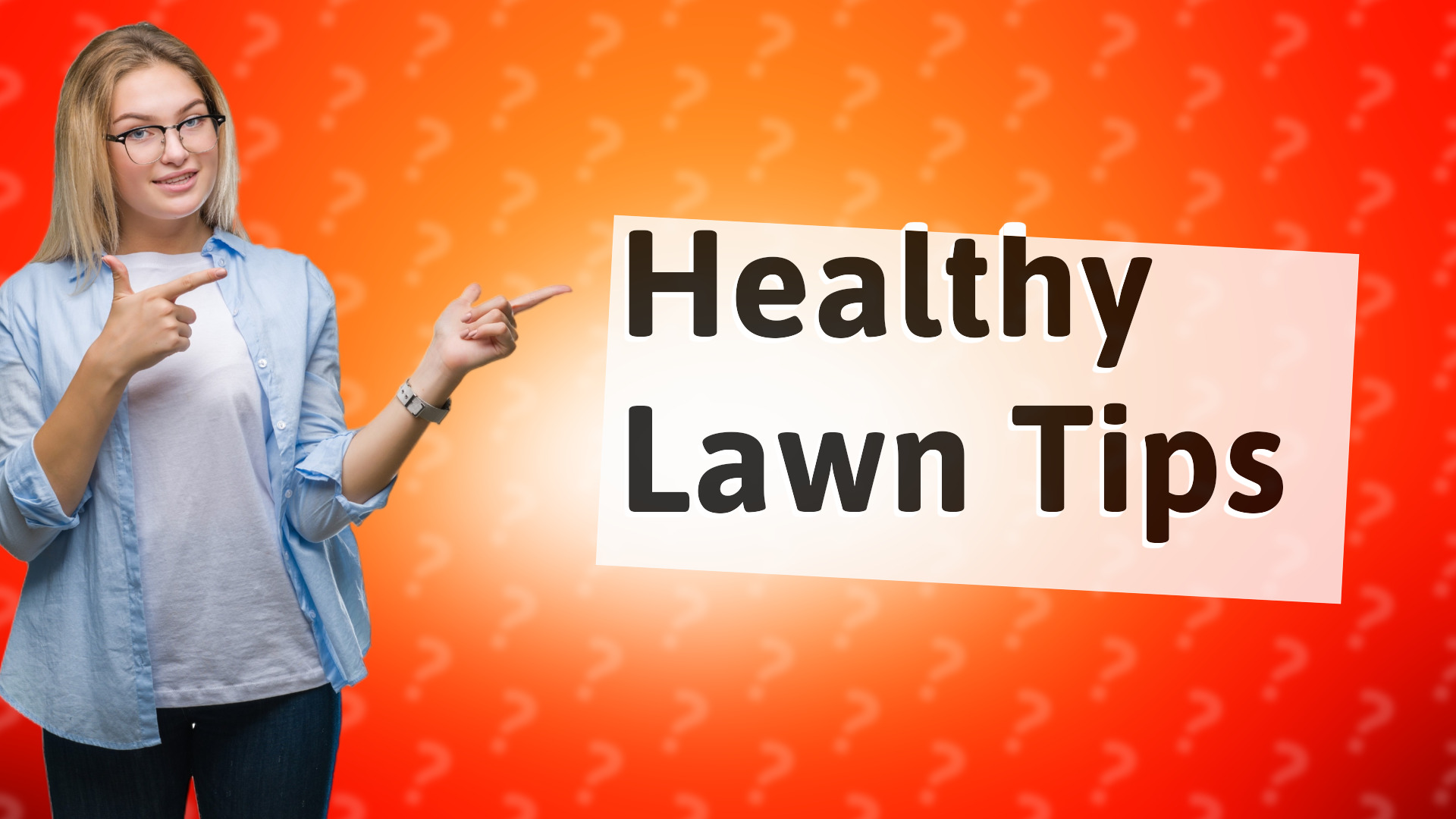 Healthy Lawn Tips