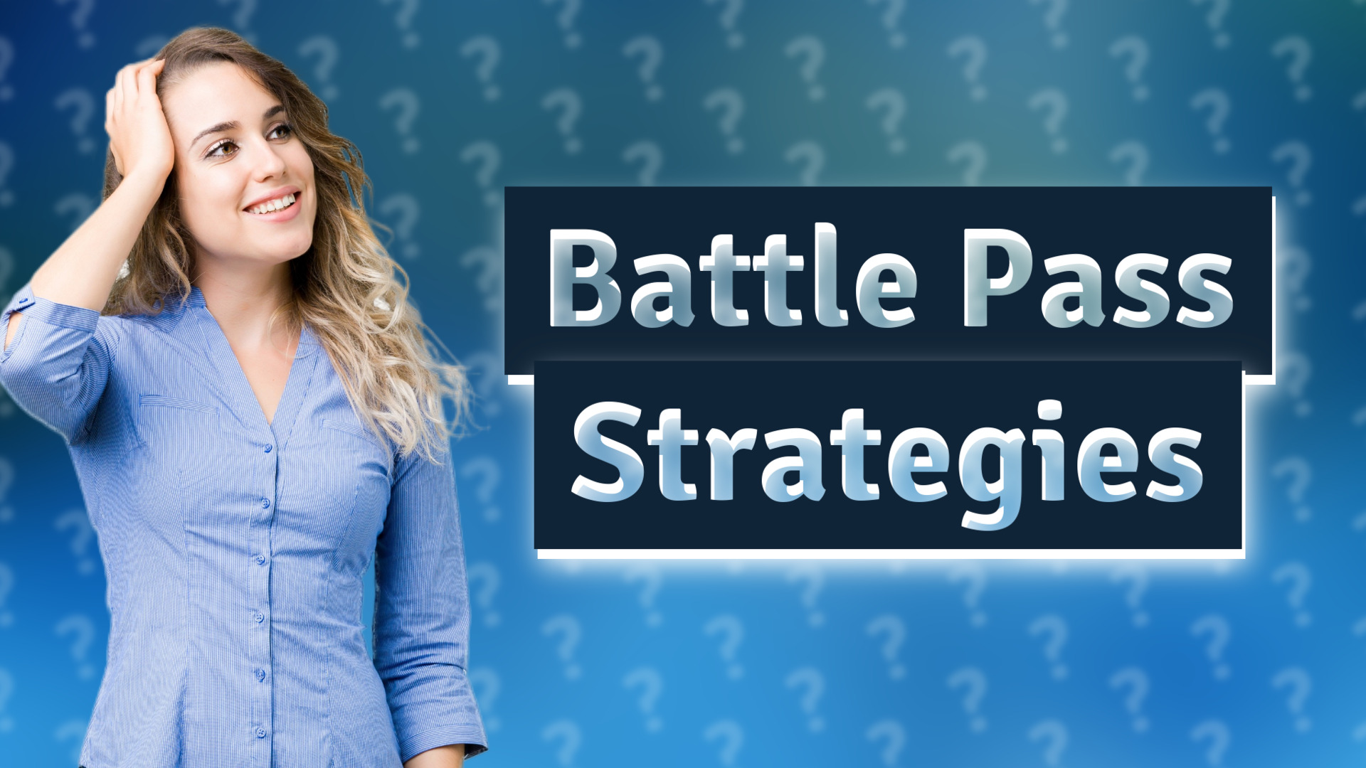 Battle Pass Strategies