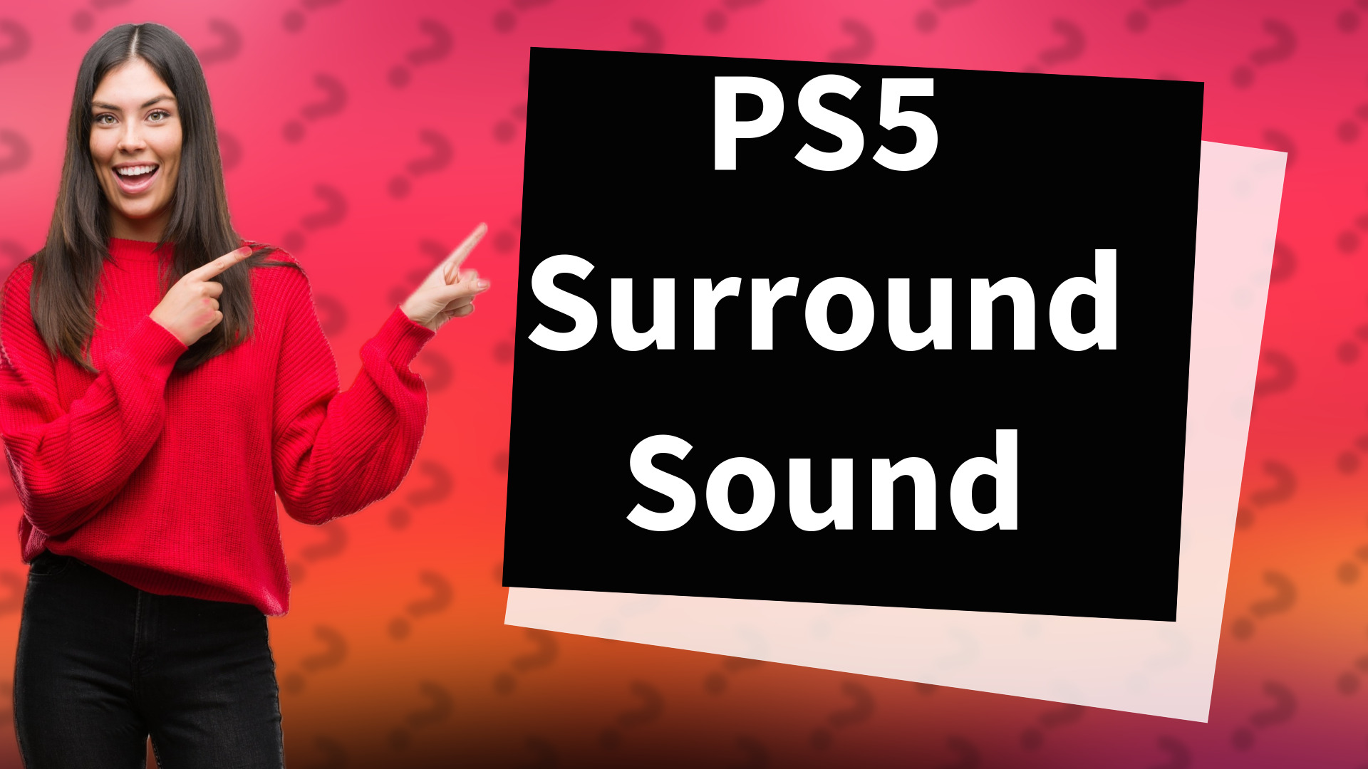 PS5 Surround Sound