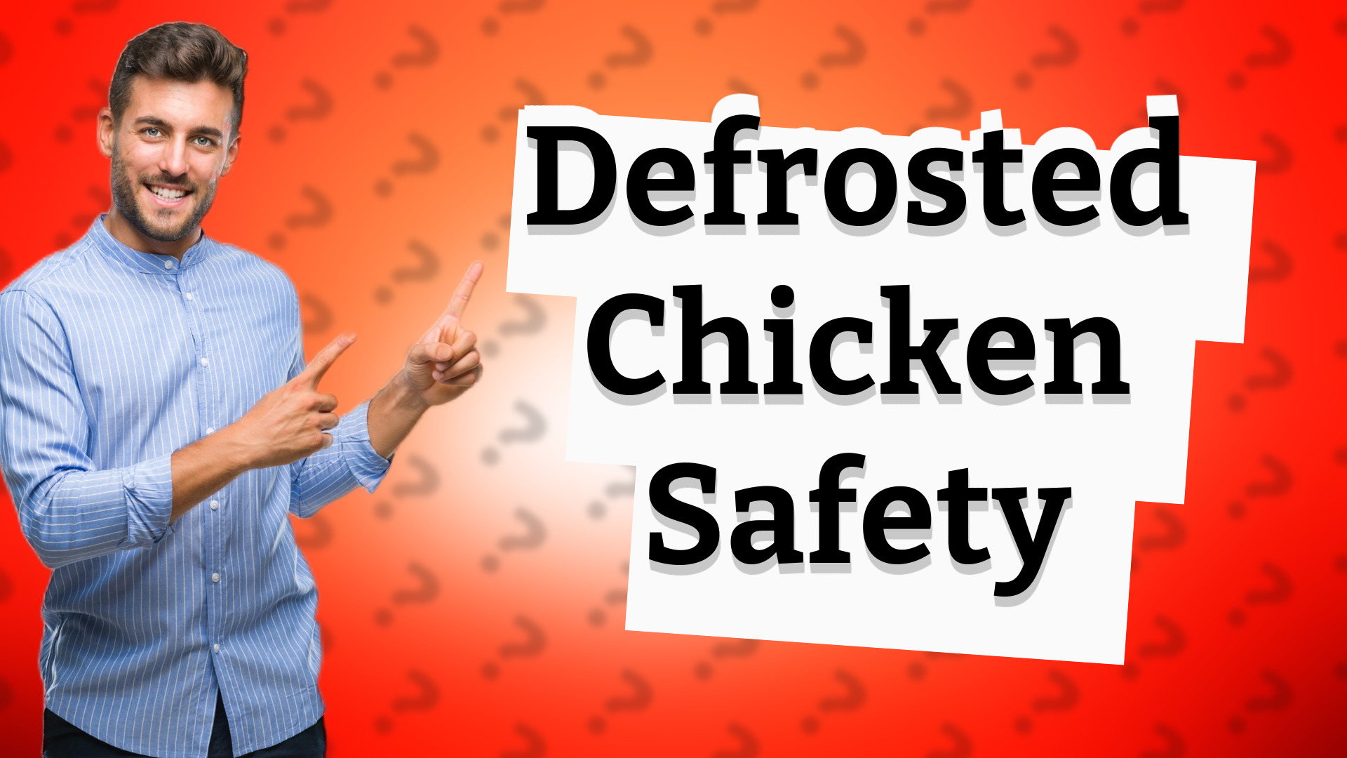 Defrosted Chicken Safety