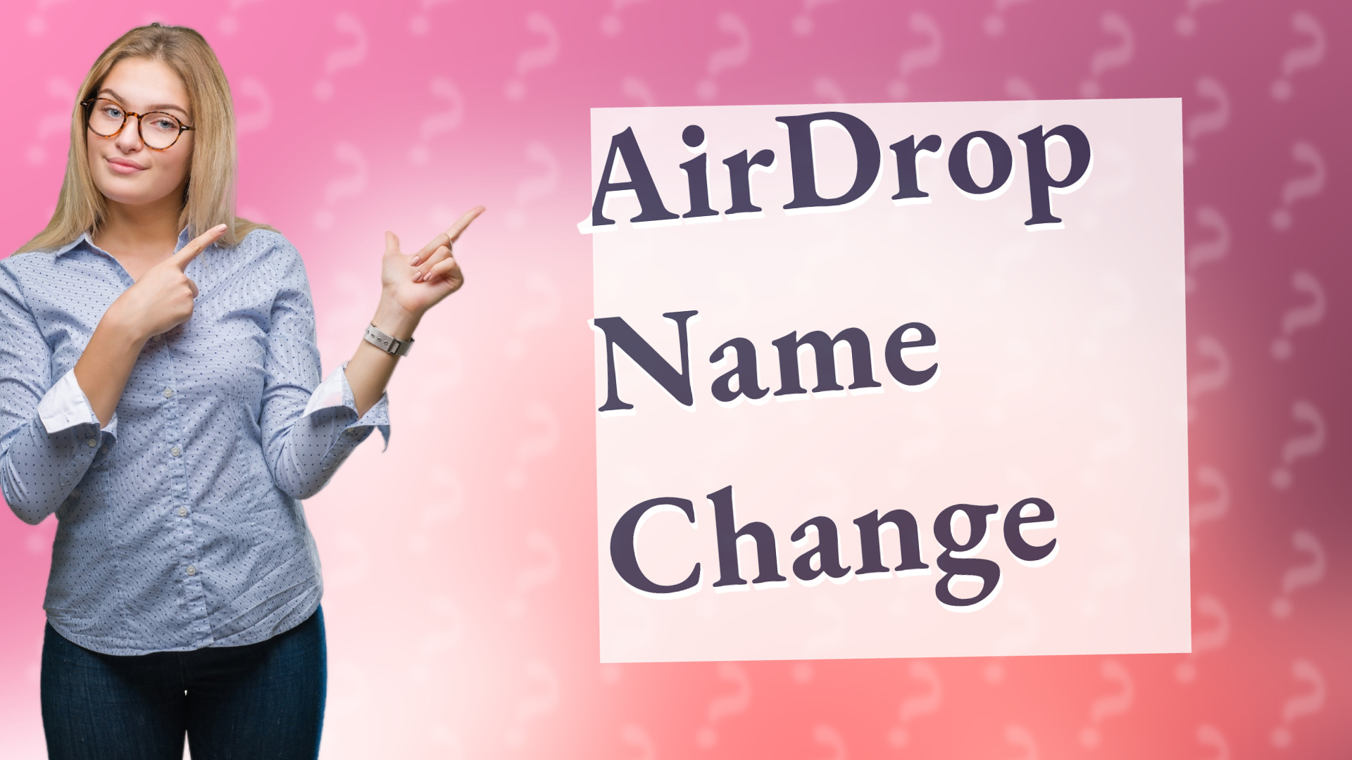 AirDrop Name Change