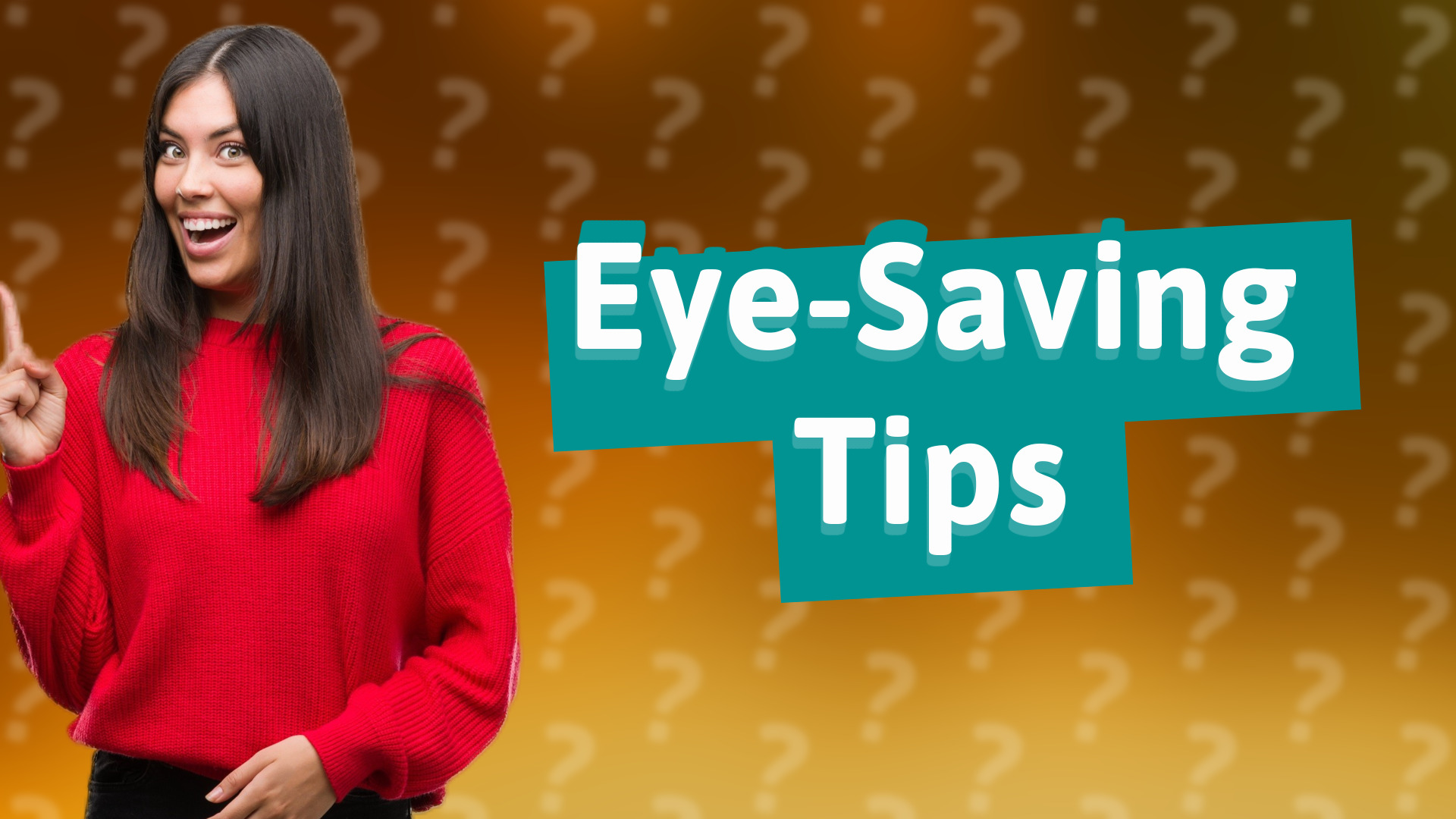 Eye-Saving Tips
