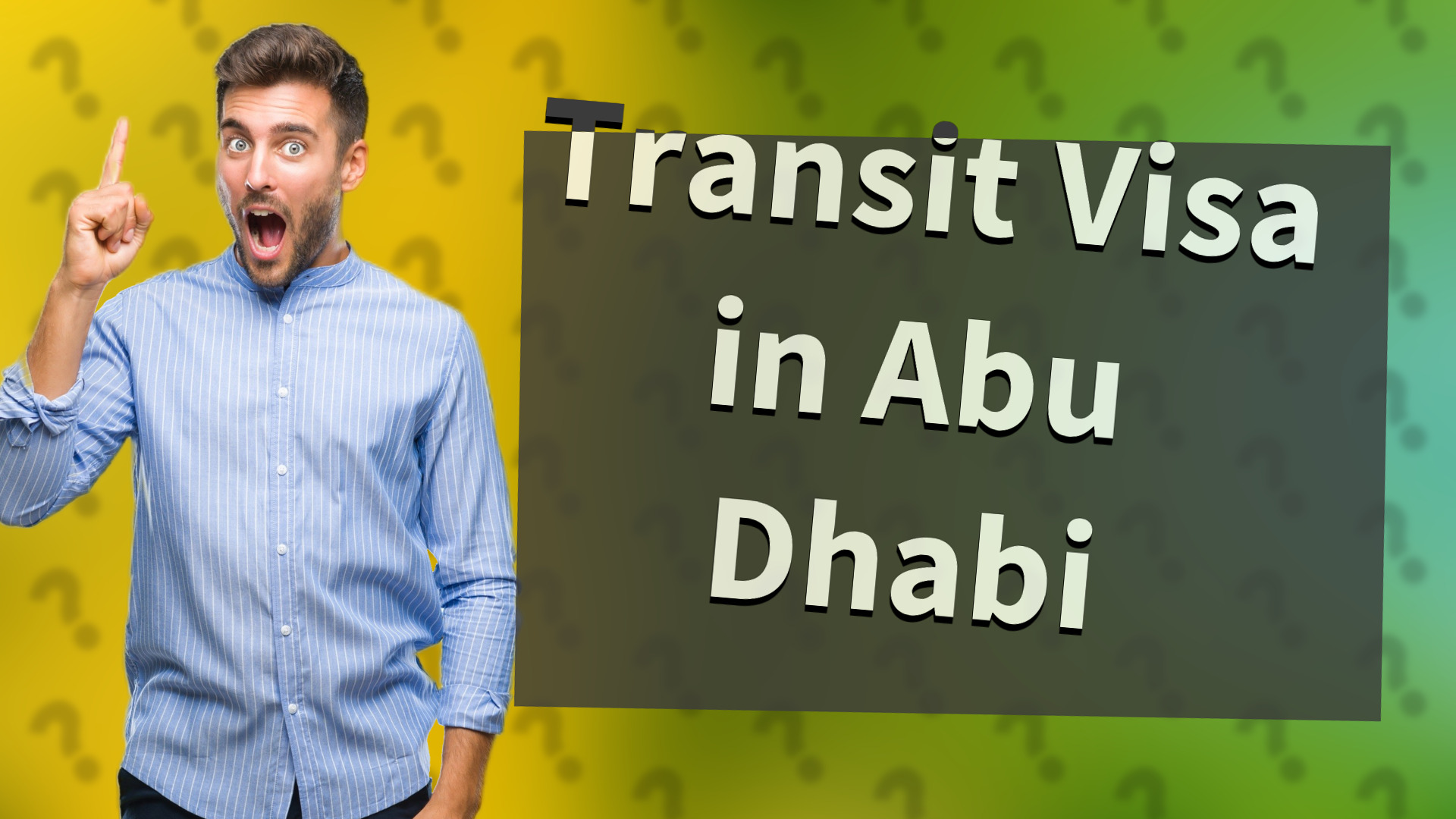 Transit Visa in Abu Dhabi