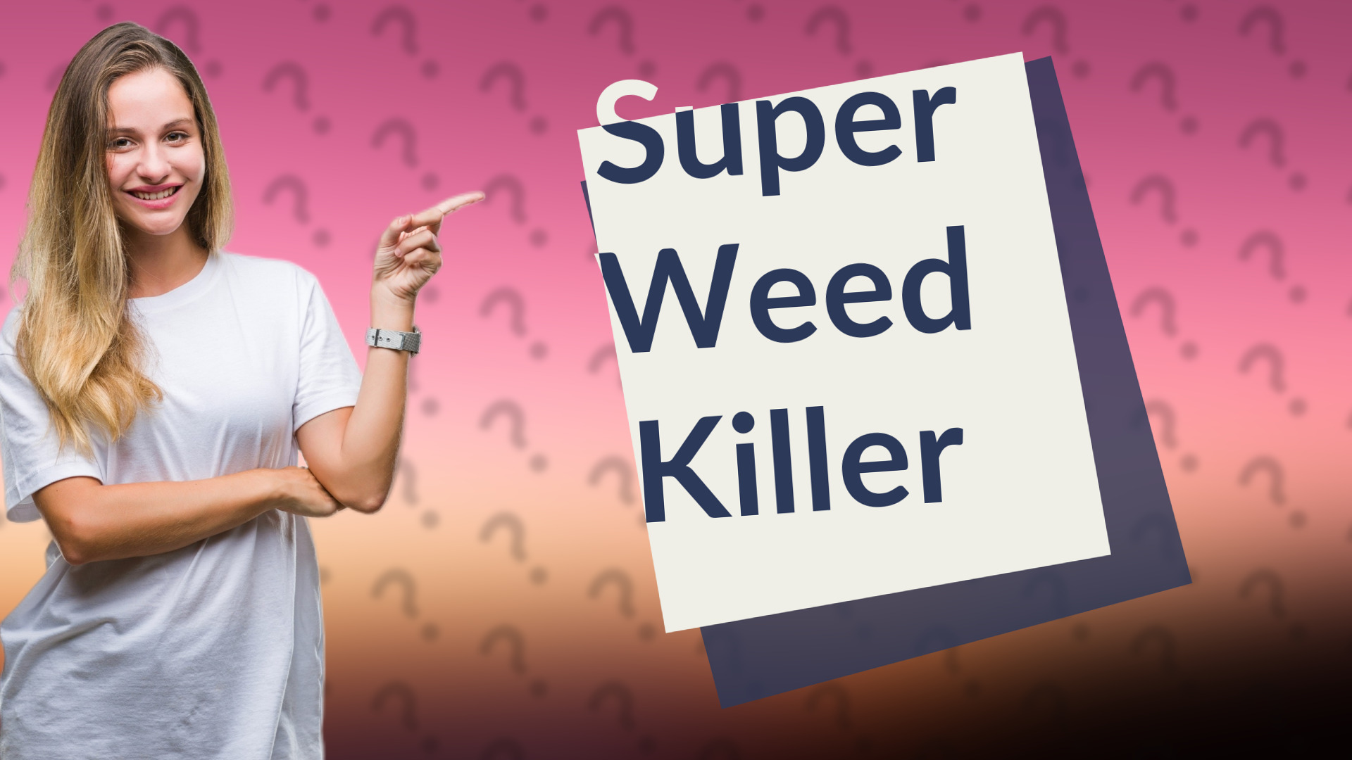 Super Weed Killer