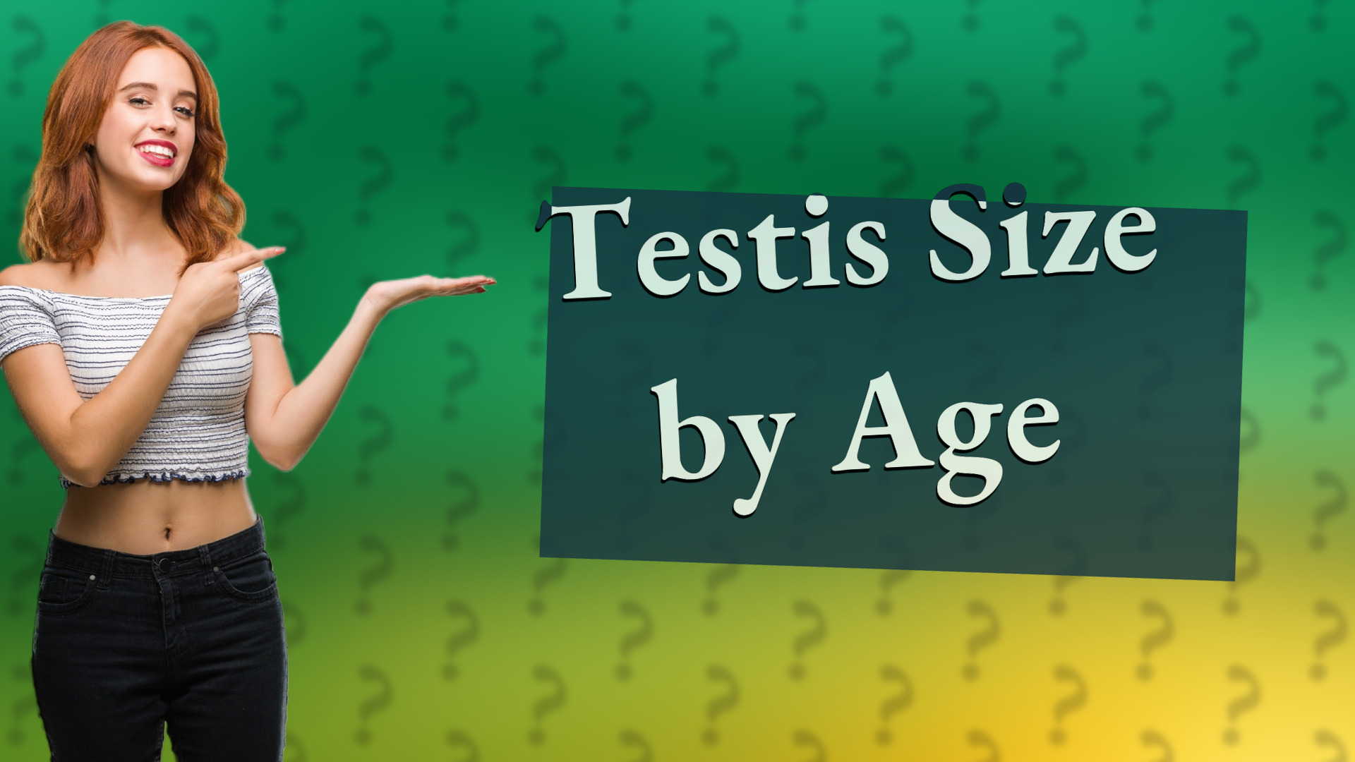 Testis Size by Age