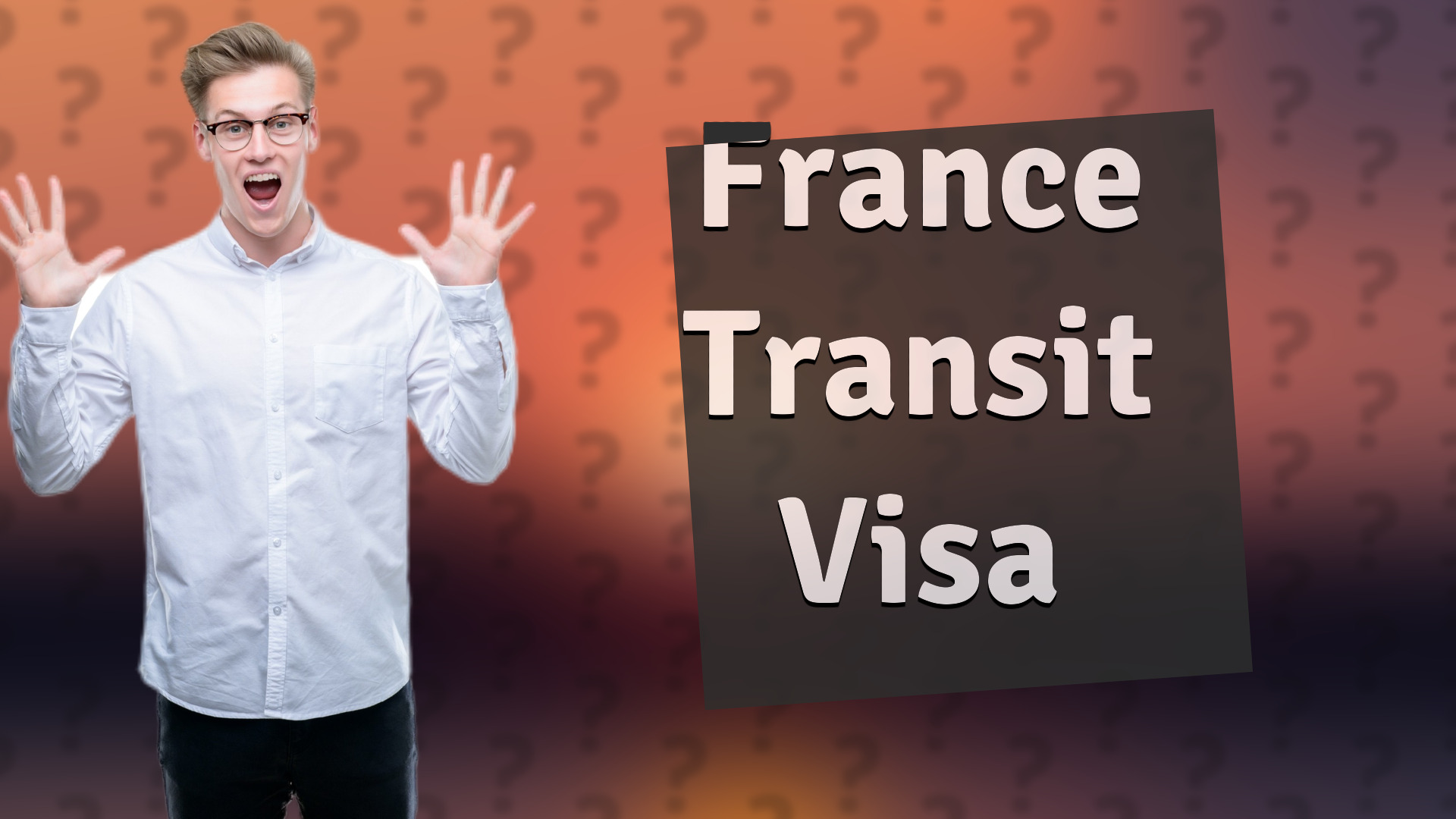 France Transit Visa