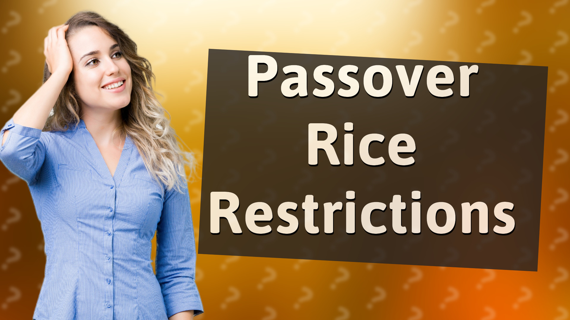 Passover Rice Restrictions
