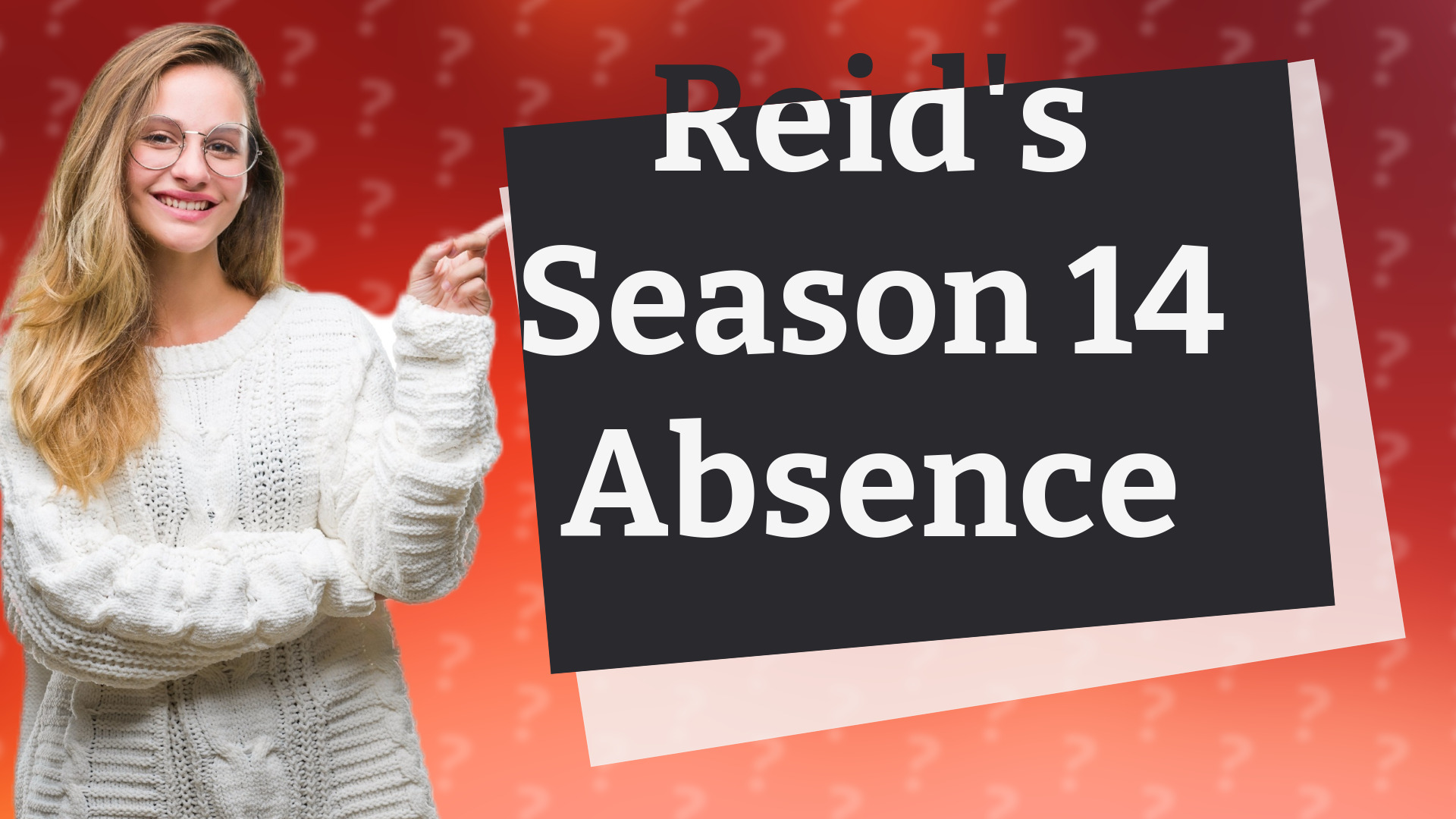 Reid's Season 14 Absence